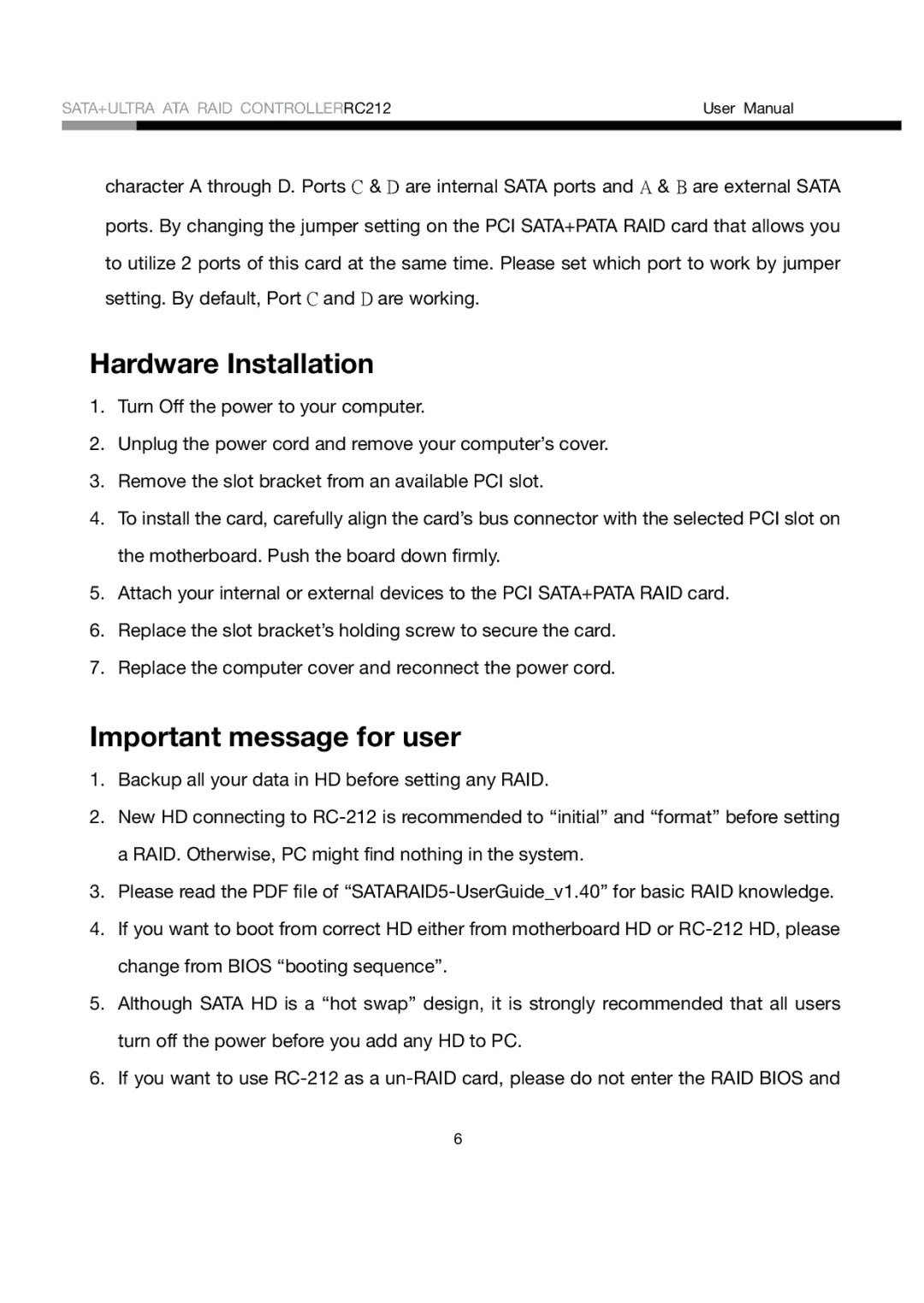 Rosewill RC212 user manual Hardware Installation 