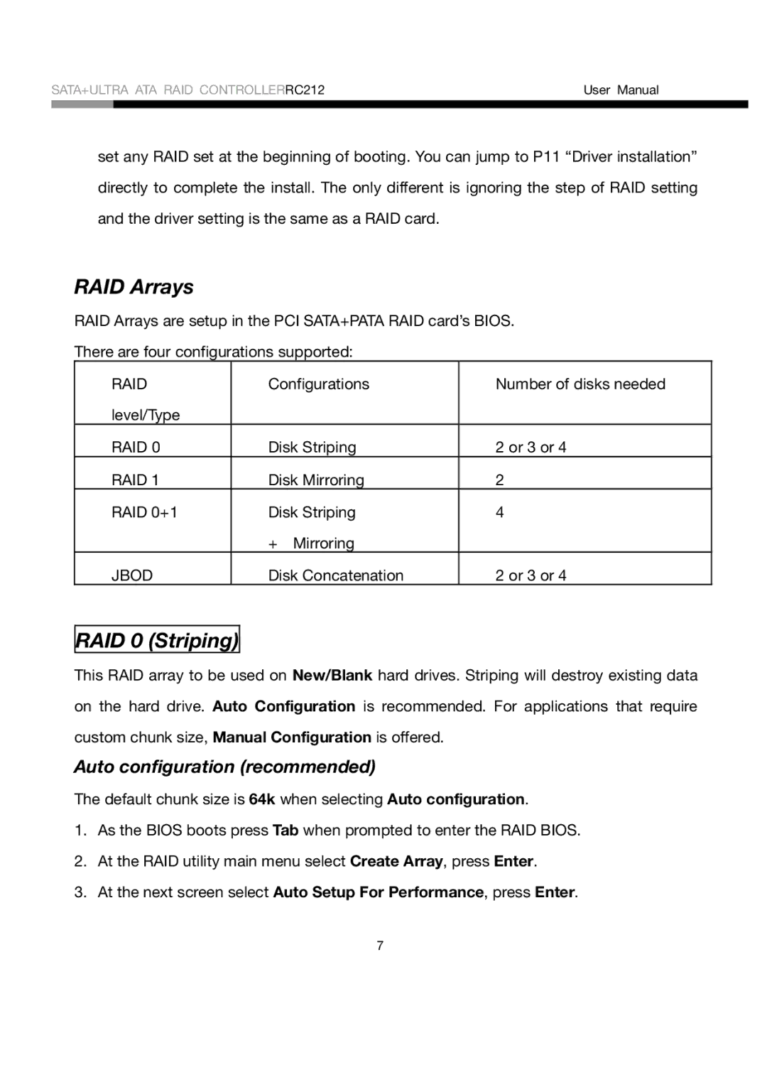 Rosewill RC212 user manual RAID Arrays, RAID 0 Striping, Auto configuration recommended 