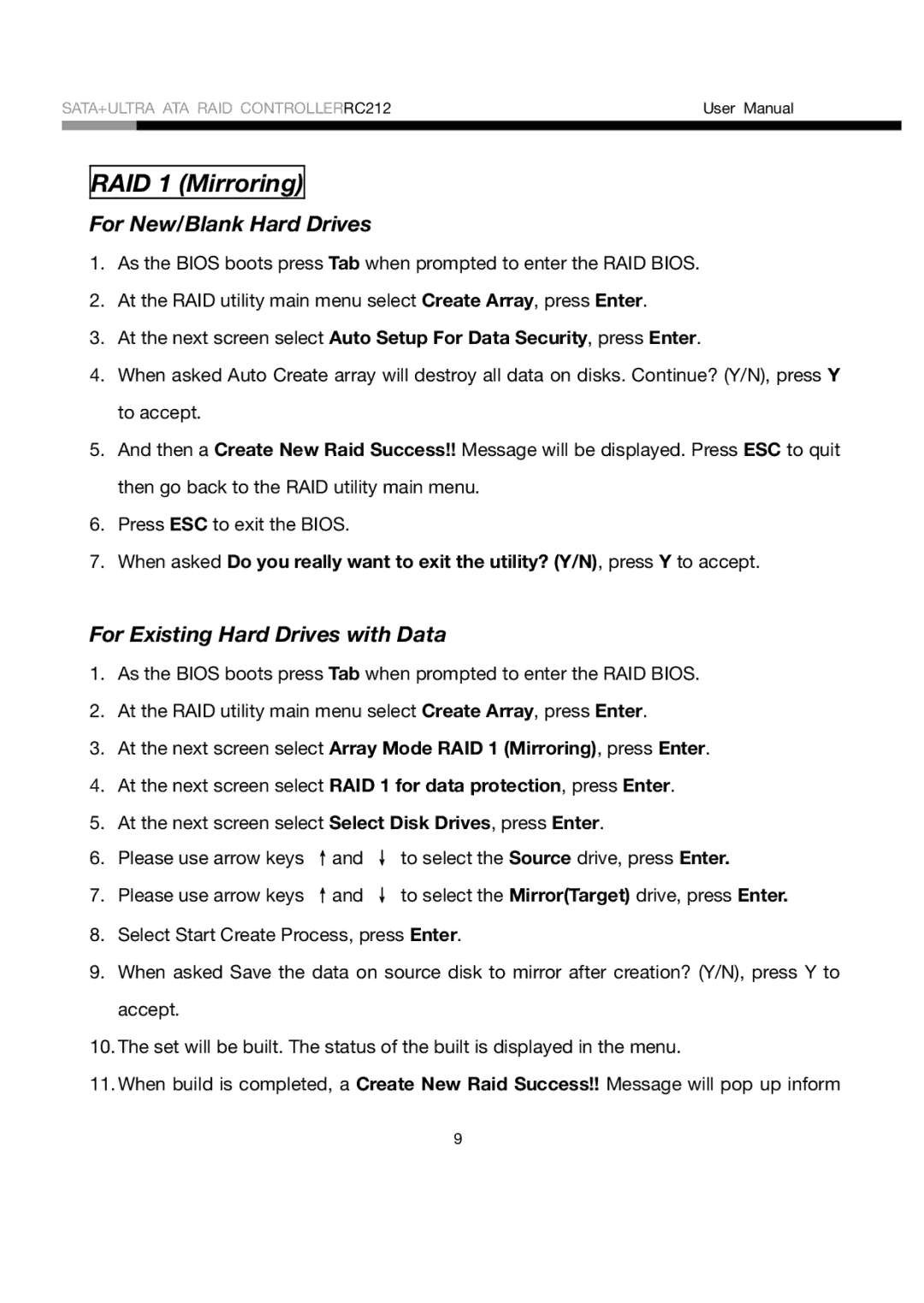 Rosewill RC212 user manual RAID 1 Mirroring, For New/Blank Hard Drives, For Existing Hard Drives with Data 