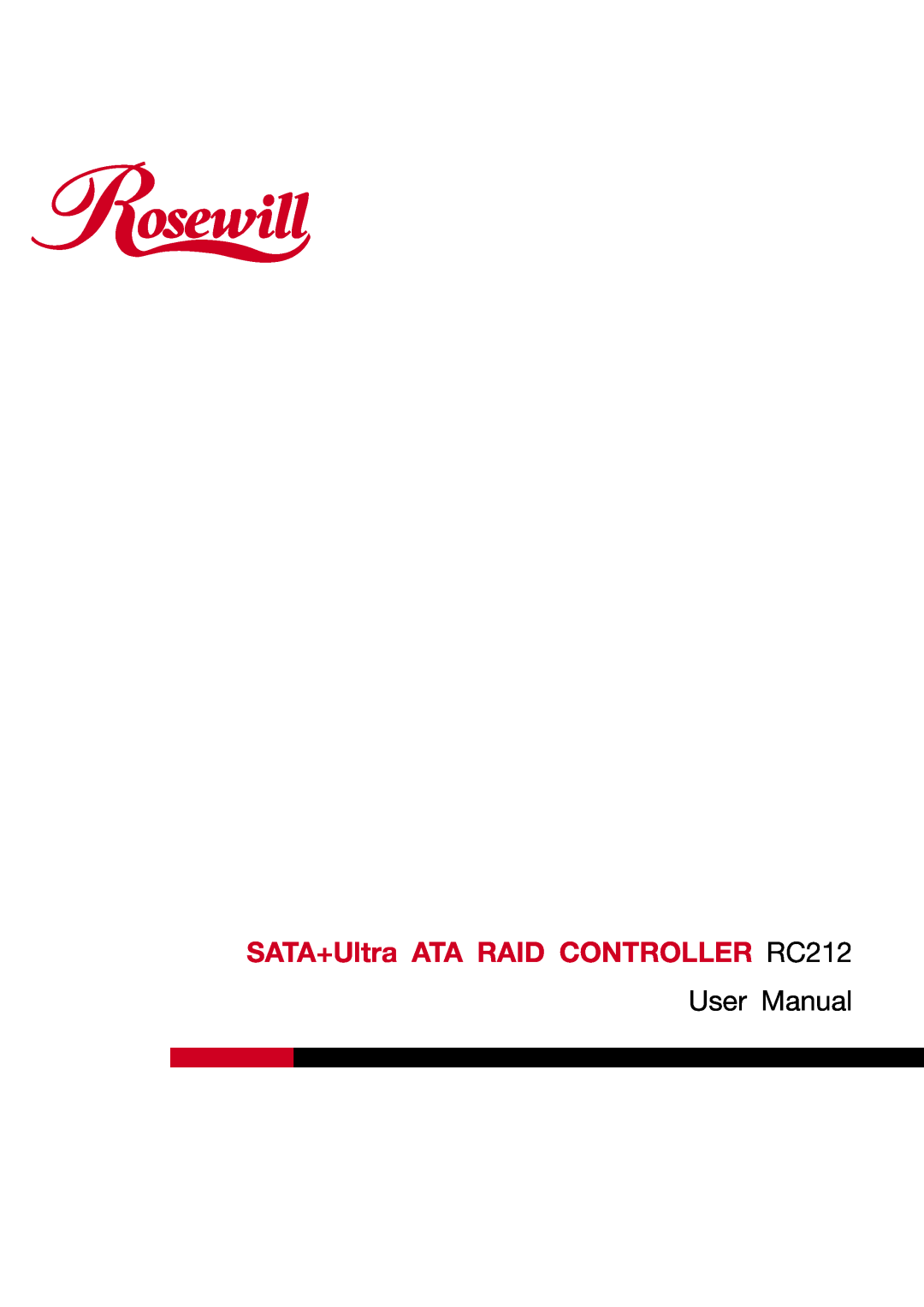 Rosewill user manual SATA+Ultra ATA RAID CONTROLLER RC212, User Manual 