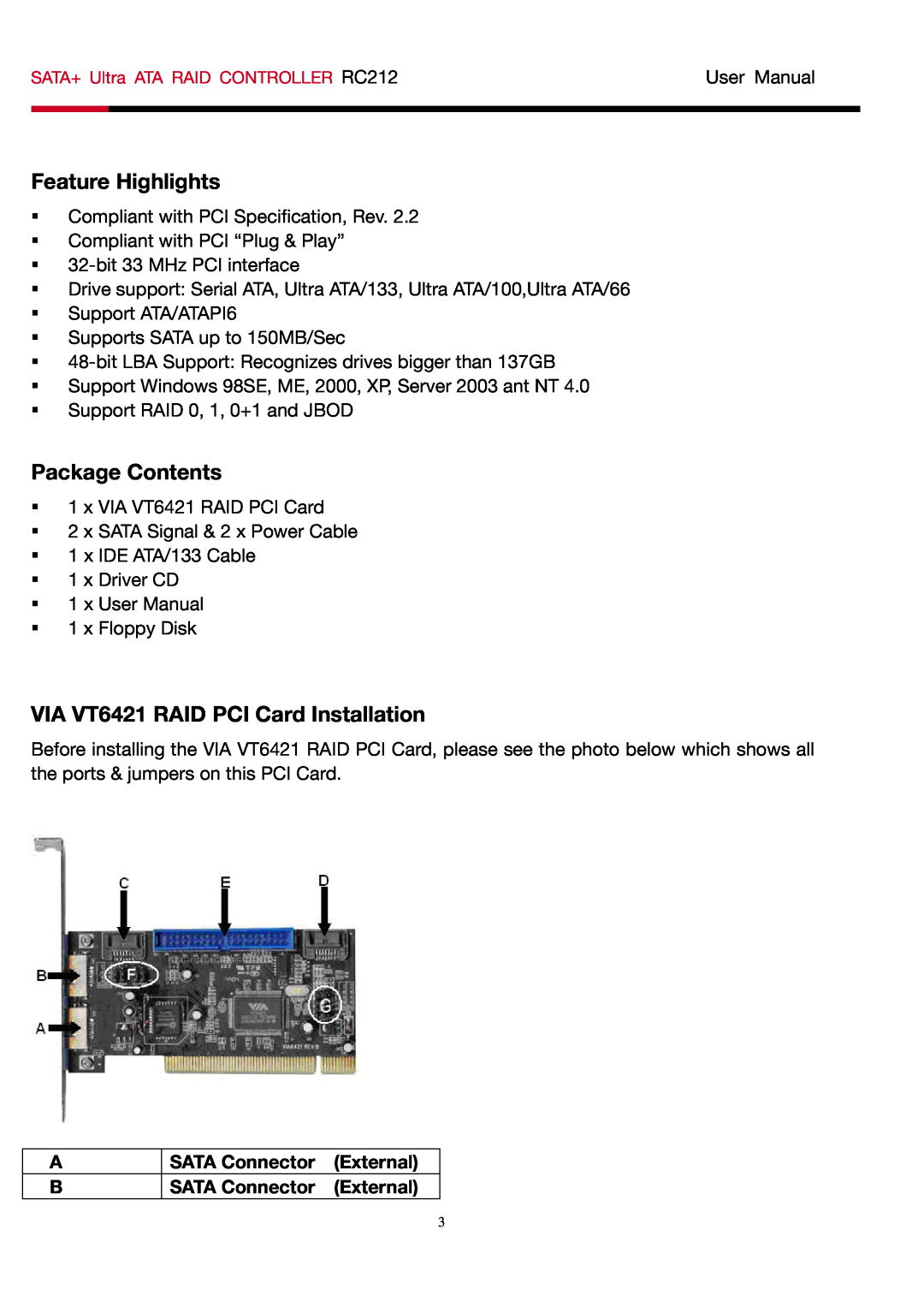 Rosewill RC212 user manual Feature Highlights, Package Contents, VIA VT6421 RAID PCI Card Installation 