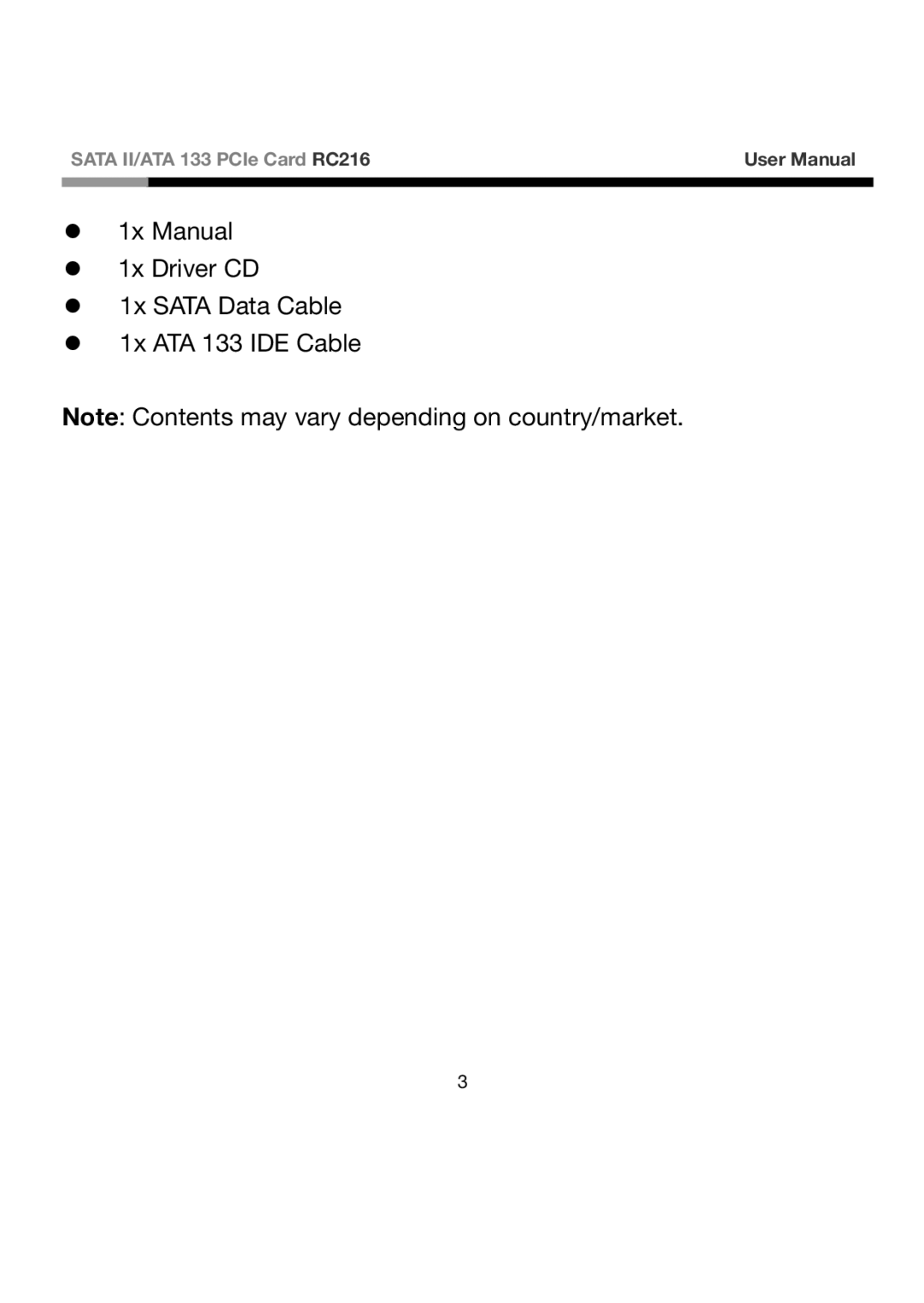 Rosewill user manual Sata II/ATA 133 PCIe Card RC216 