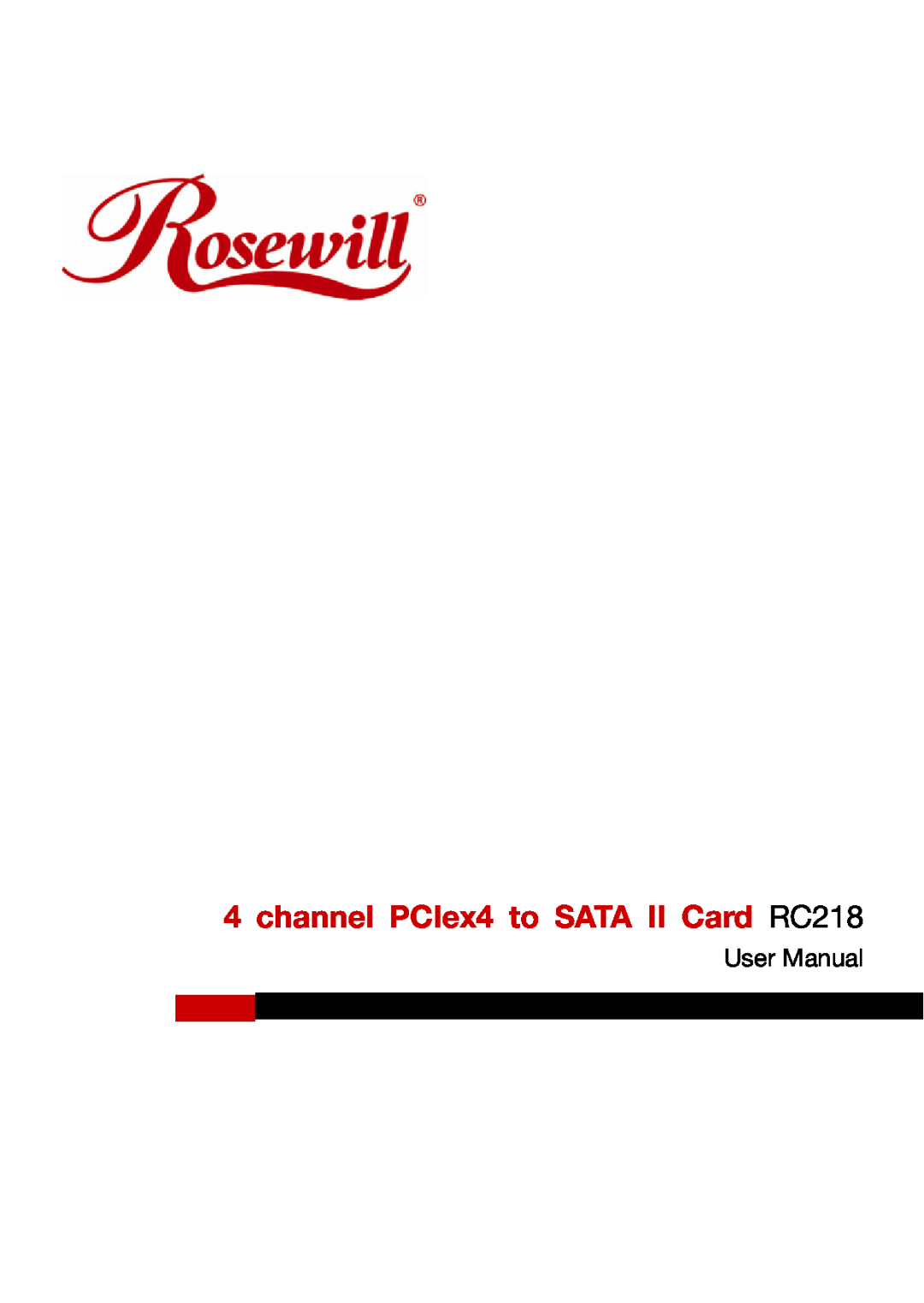 Rosewill user manual channel PCIex4 to SATA II Card RC218 