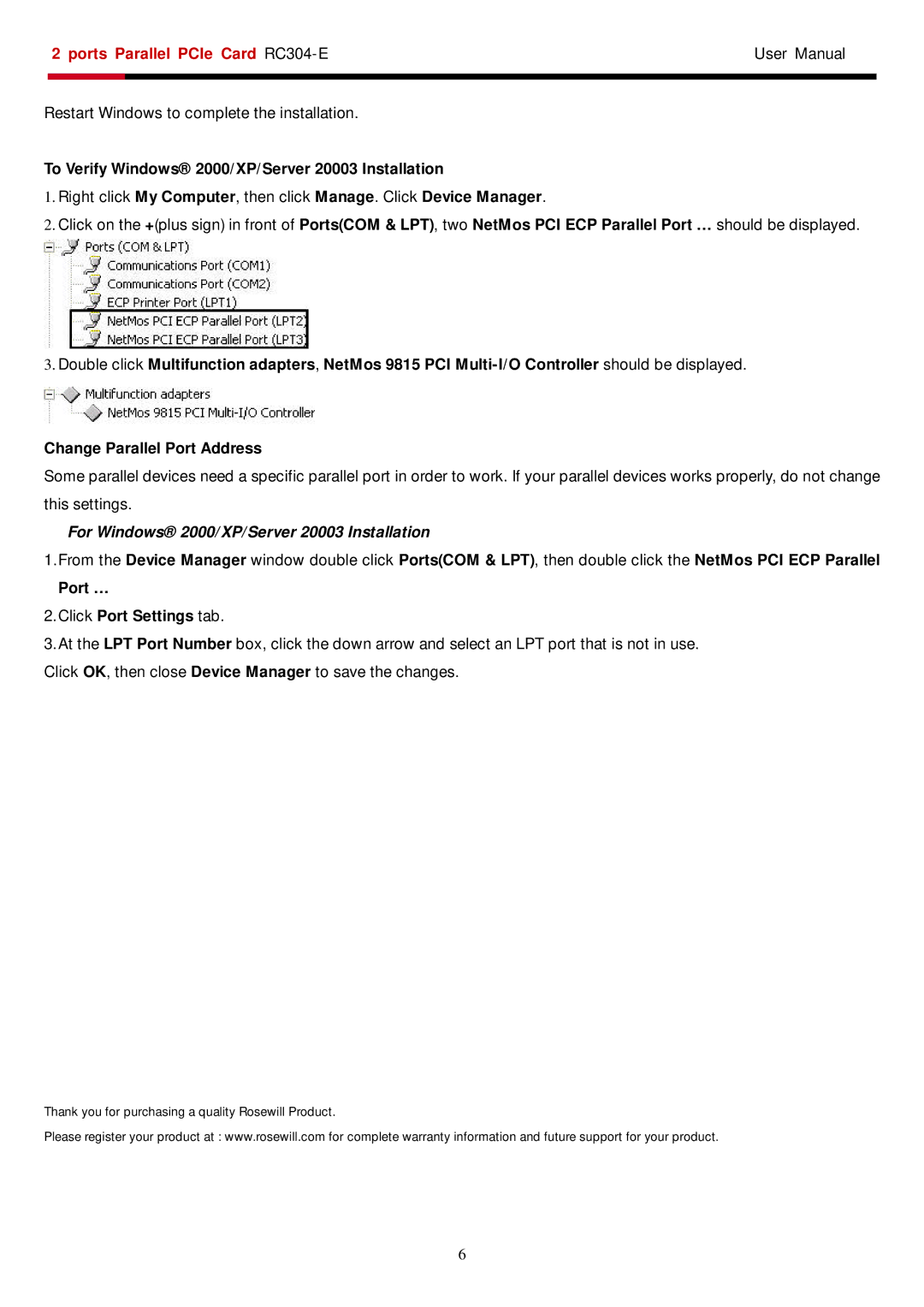 Rosewill RC304-E user manual For Windows 2000/XP/Server 20003 Installation 