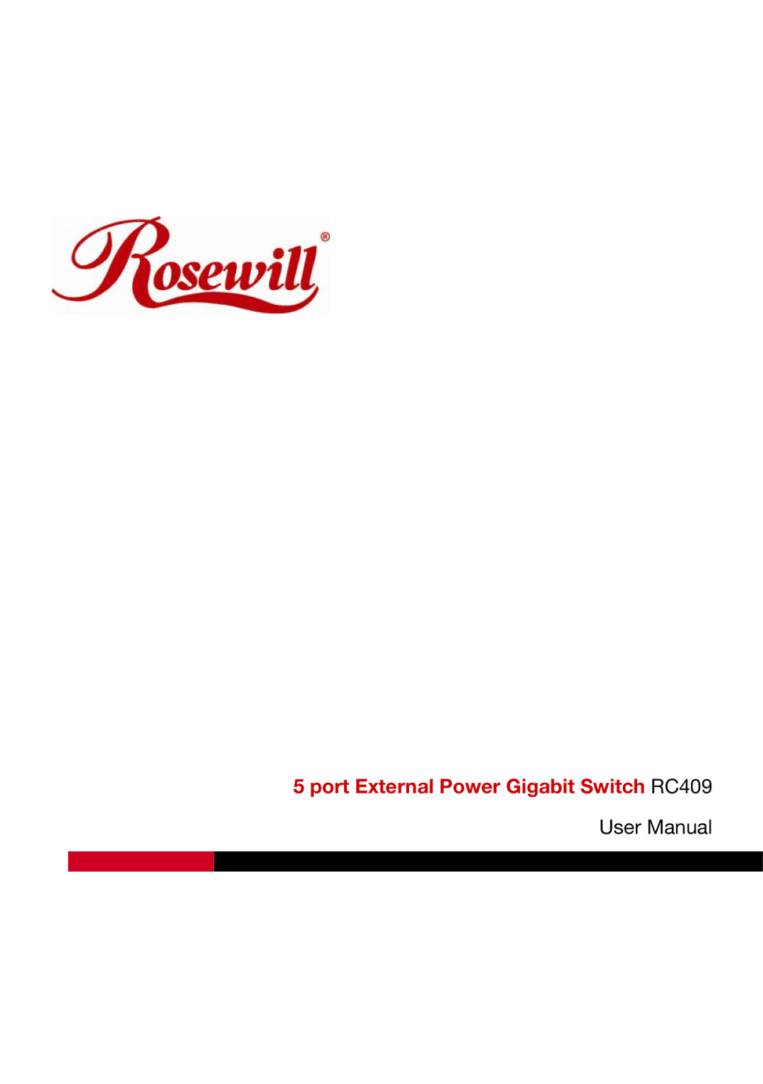 Rosewill user manual Port External Power Gigabit Switch RC409 