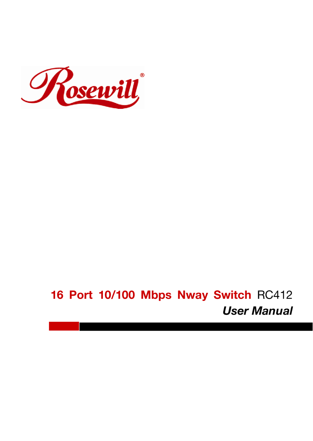 Rosewill user manual Port 10/100 Mbps Nway Switch RC412 