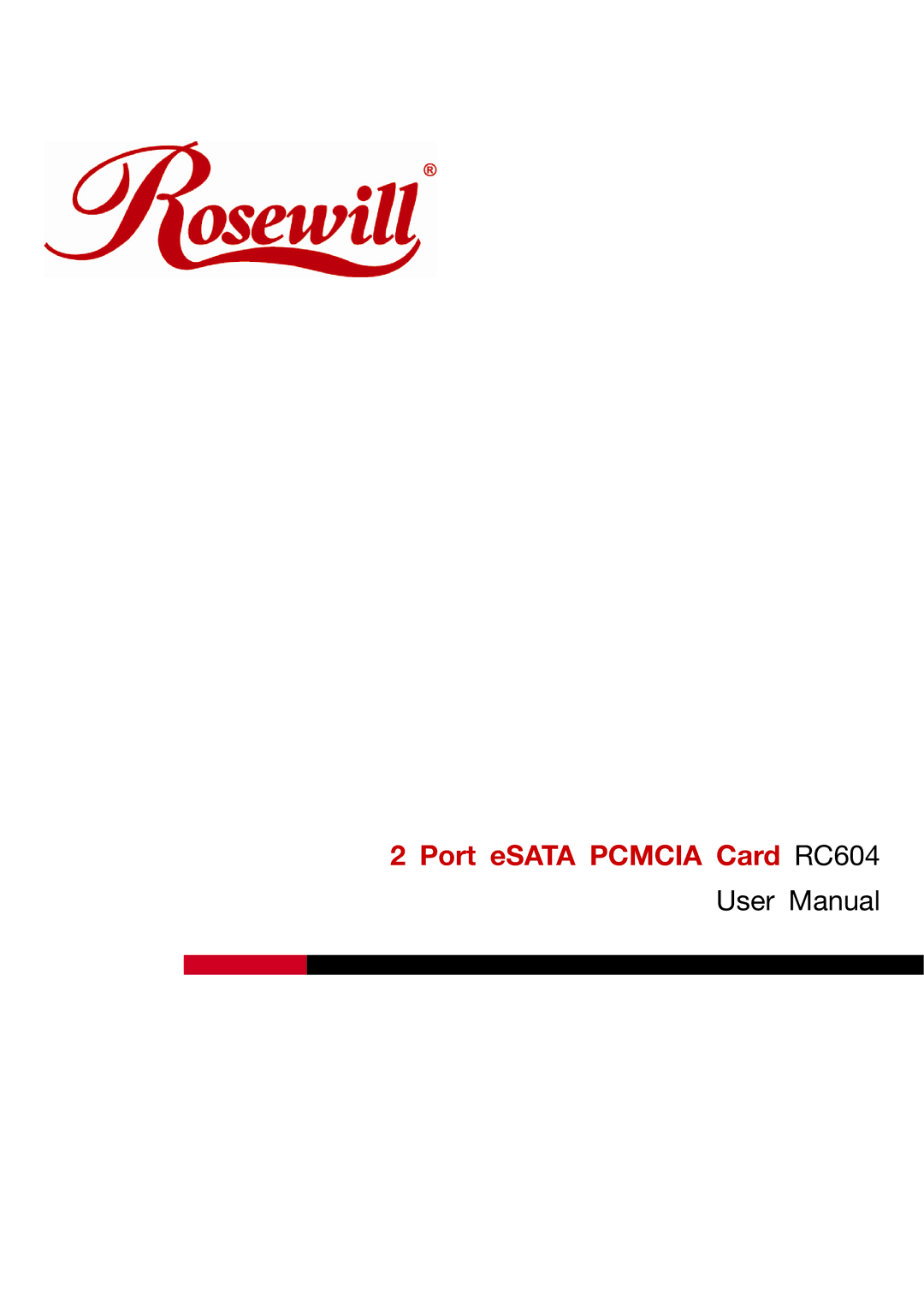 Rosewill user manual Port eSATA Pcmcia Card RC604 