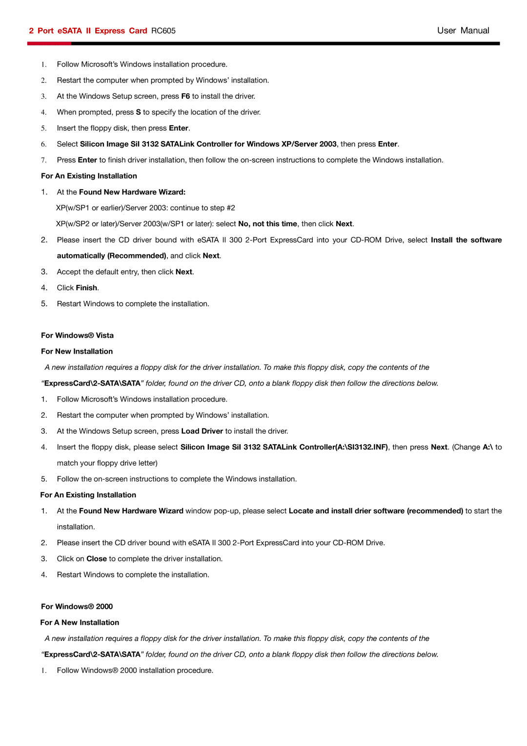 Rosewill RC605 user manual For Windows Vista For New Installation, For Windows For a New Installation 