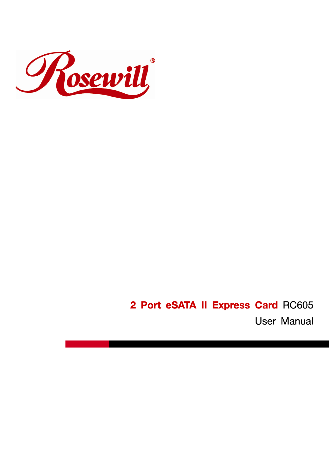 Rosewill user manual Port eSATA II Express Card RC605, User Manual 