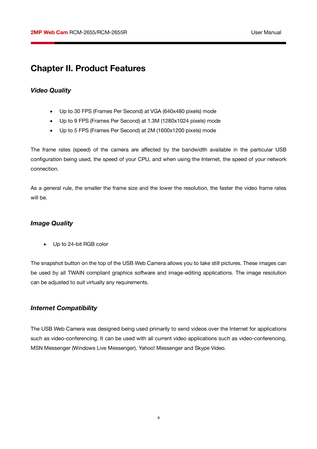 Rosewill RCM-2655R user manual Chapter II. Product Features, Video Quality, Image Quality, Internet Compatibility 