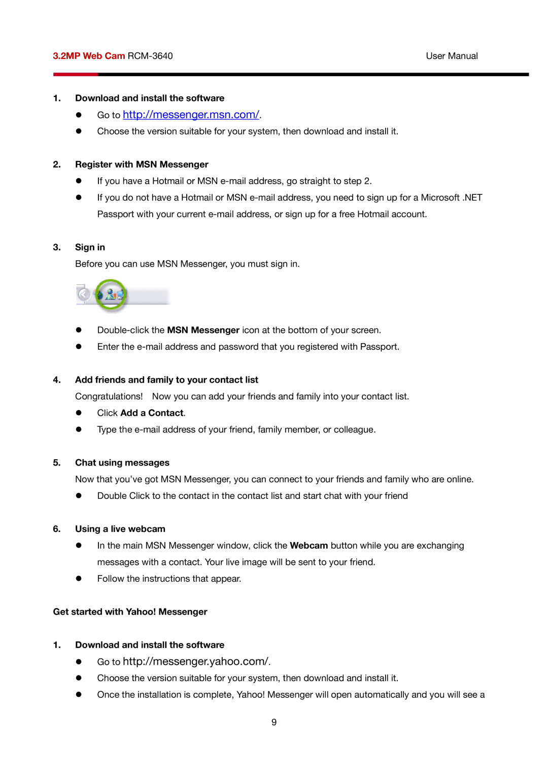 Rosewill RCM-3640 user manual Go to http//messenger.msn.com 