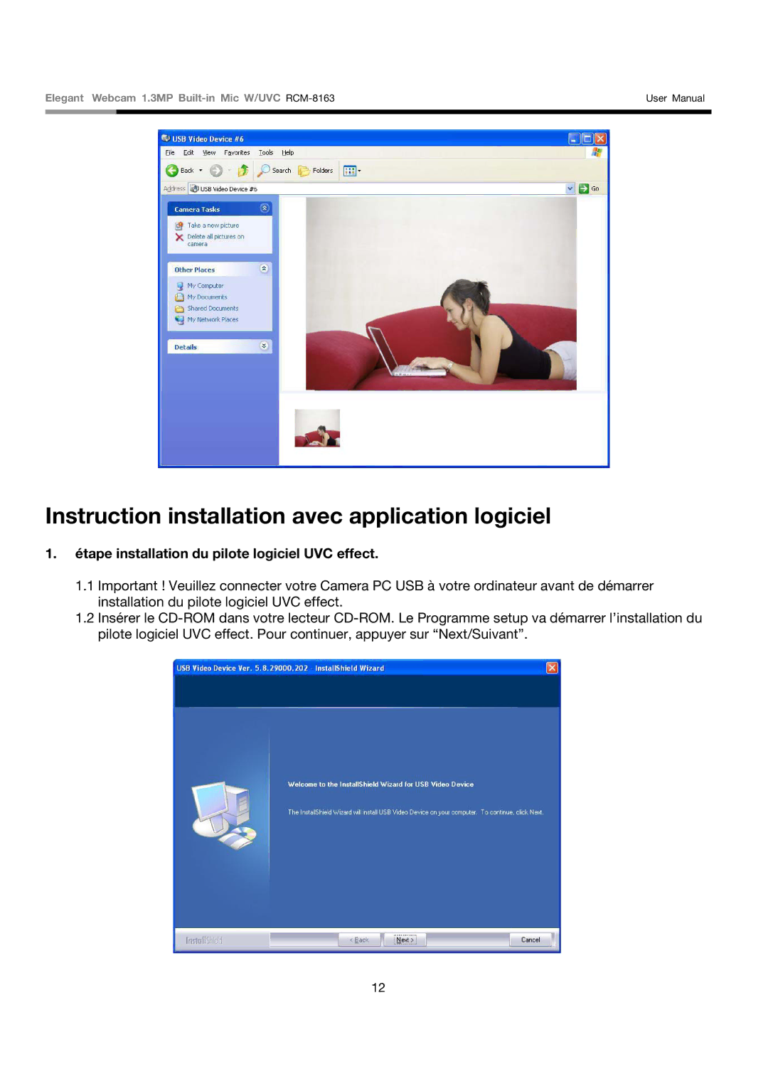 Rosewill RCM-8163 user manual Instruction installation avec application logiciel 