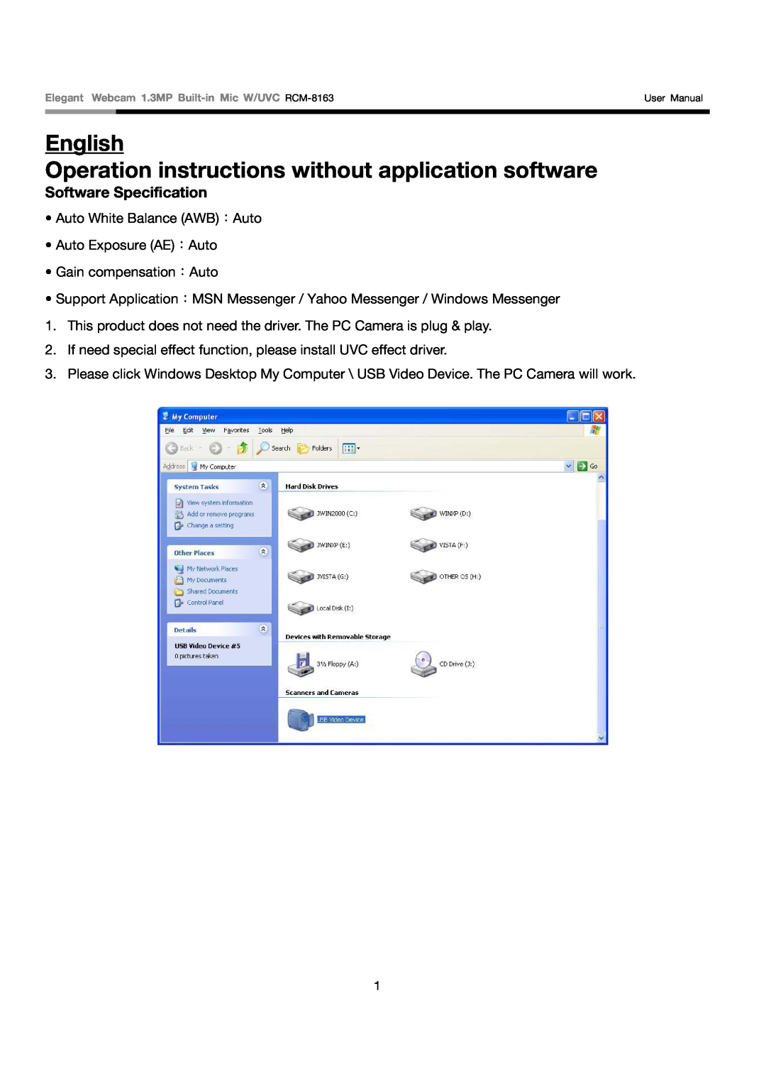 Rosewill RCM-8163 user manual English Operation instructions without application software, Software Specification 
