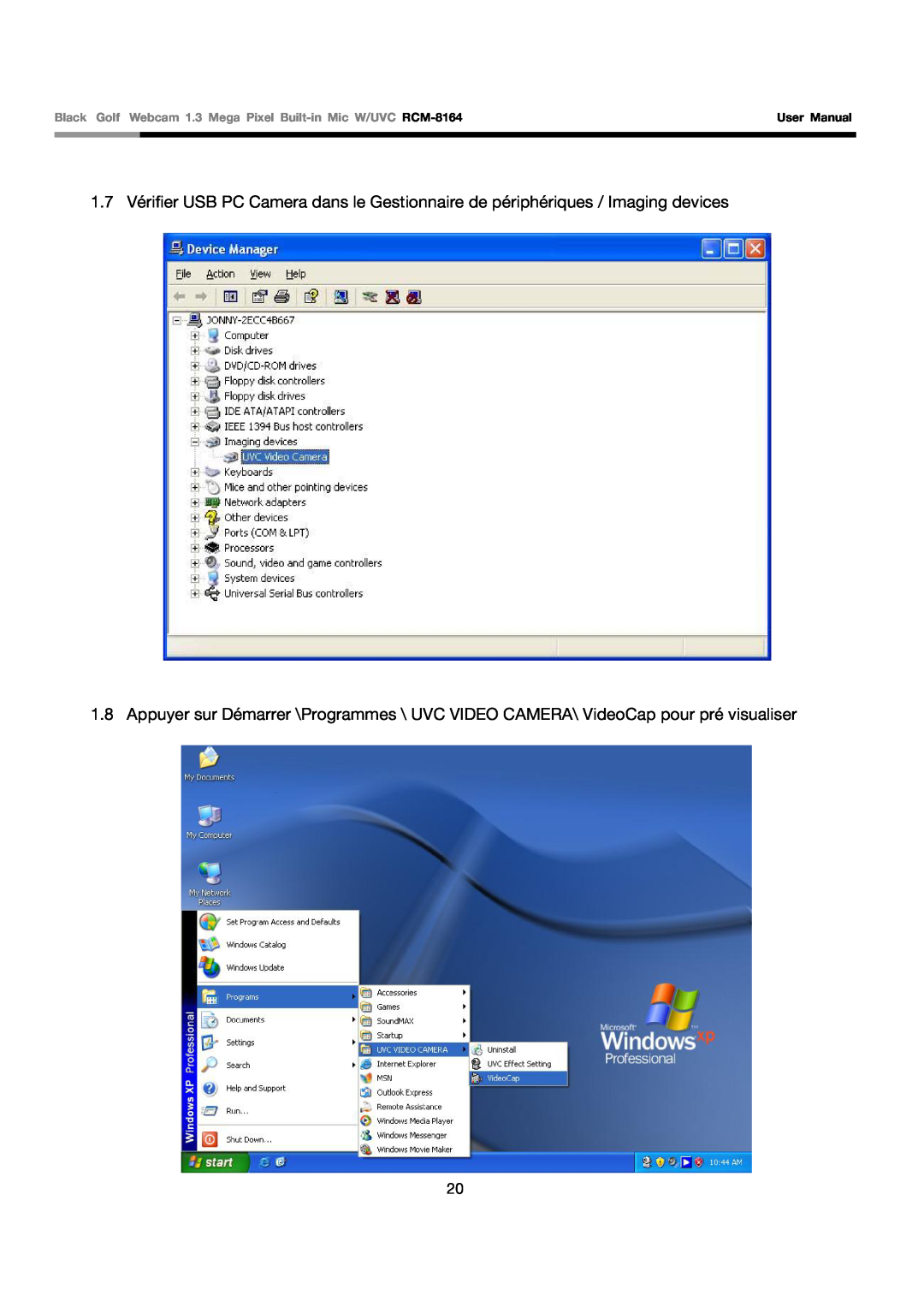 Rosewill RCM-8164 user manual 1.7 Vérifier USB PC Camera dans le Gestionnaire de périphériques / Imaging devices 