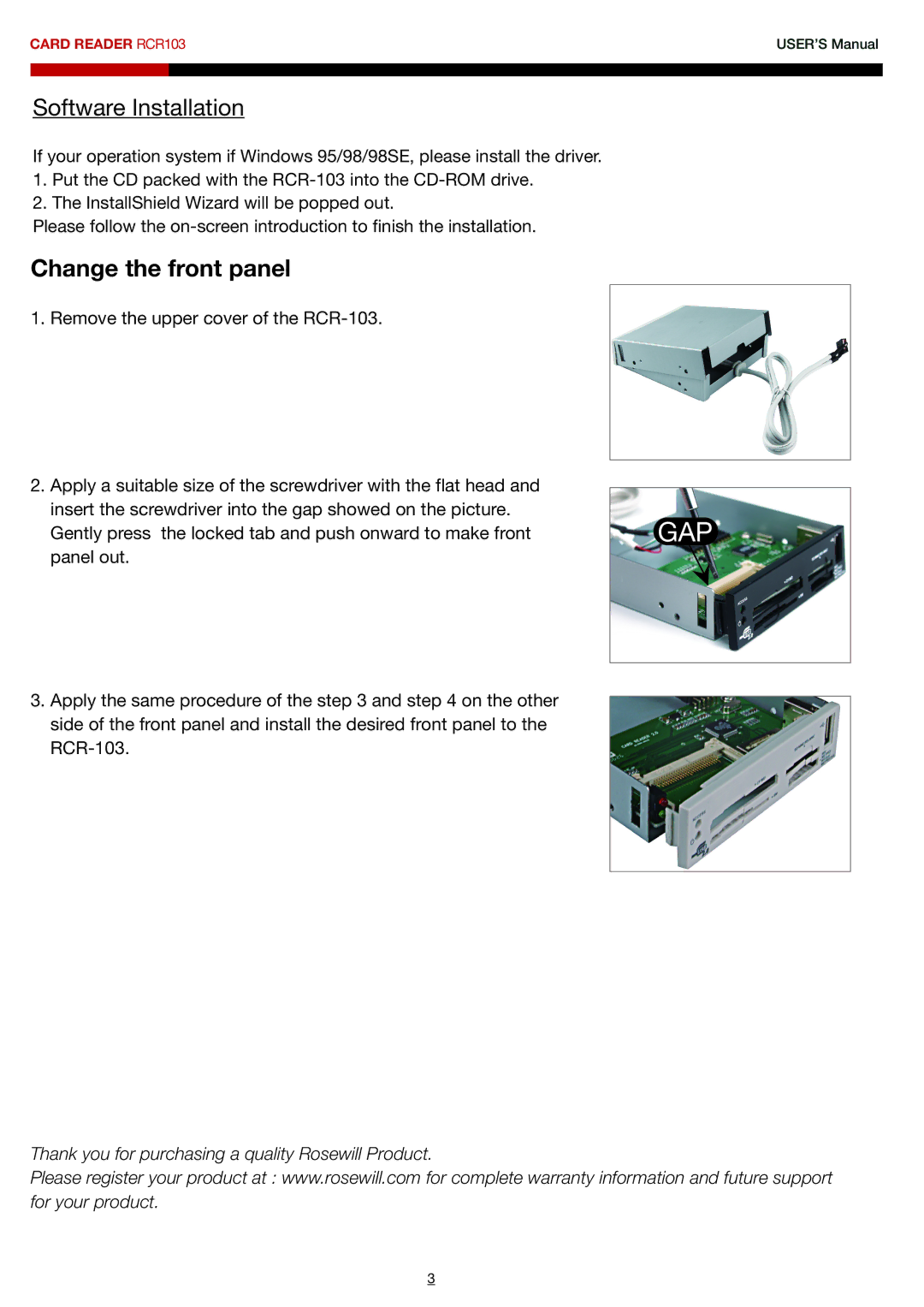 Rosewill RCR103 user manual Change the front panel, Software Installation 