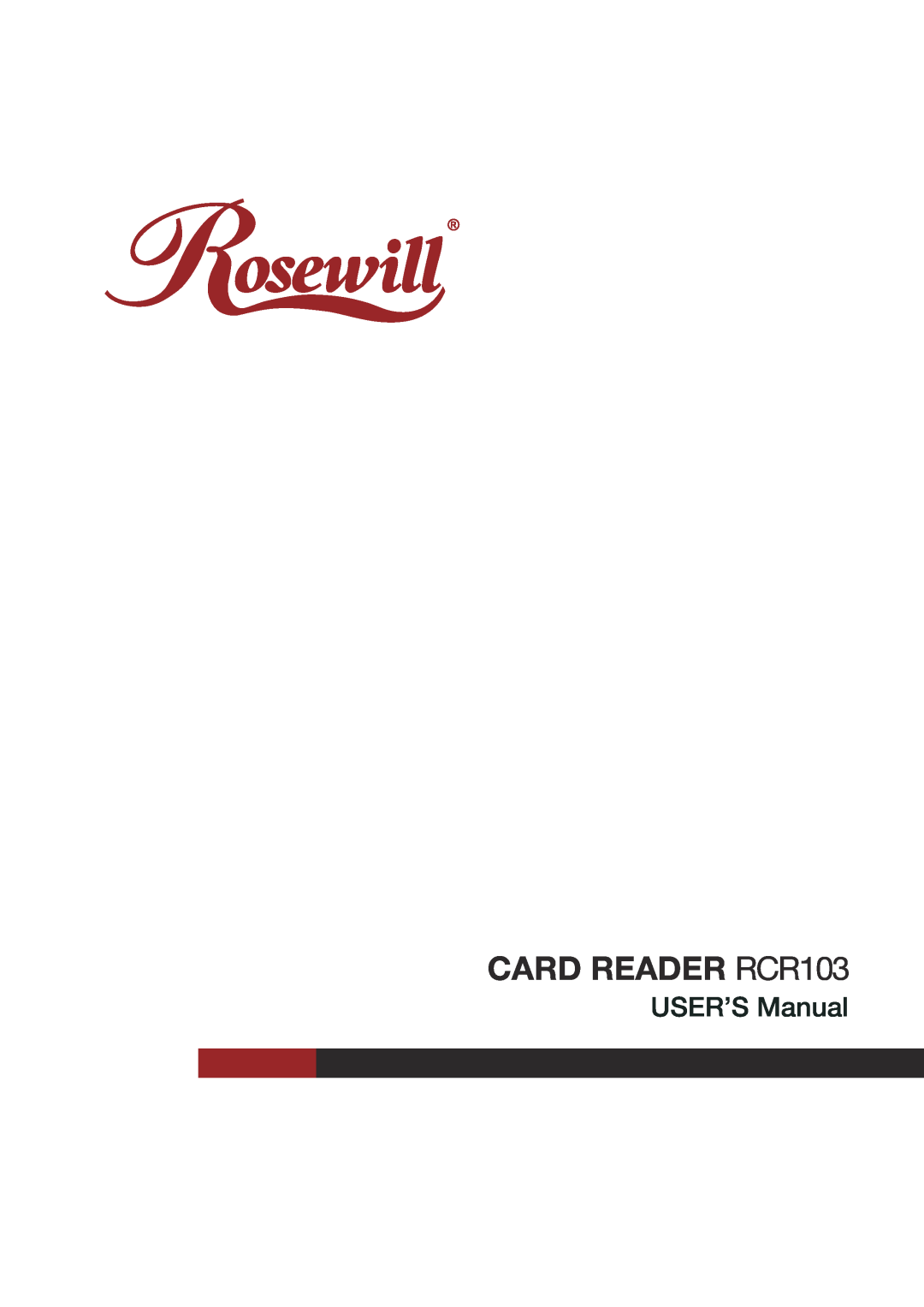 Rosewill user manual CARD READER RCR103, USER’S Manual 