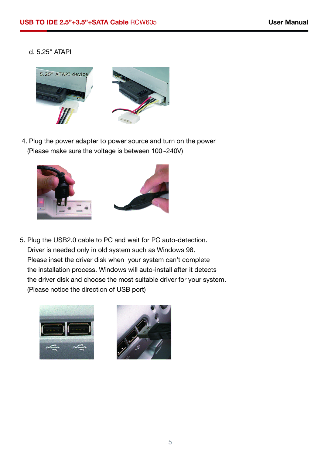 Rosewill RCW-605 user manual USB to IDE 2.5+3.5+SATA Cable RCW605 