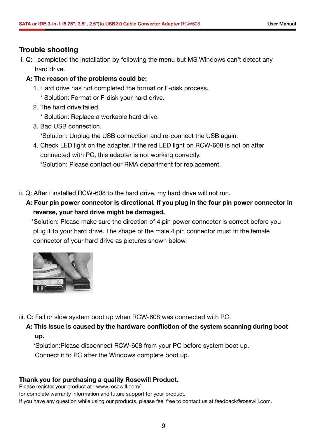 Rosewill RCW608 user manual Trouble shooting, Reason of the problems could be 