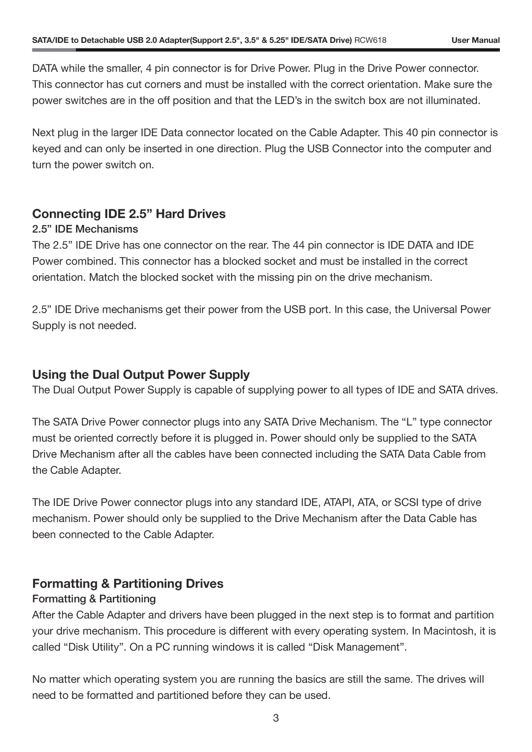 Rosewill RCW618 Connecting IDE 2.5 Hard Drives, Using the Dual Output Power Supply, Formatting & Partitioning Drives 