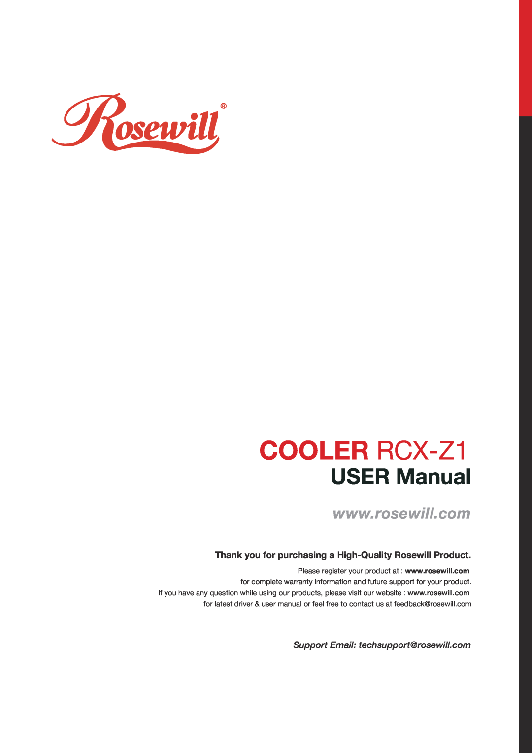 Rosewill user manual COOLER RCX-Z1, USER Manual, Thank you for purchasing a High-Quality Rosewill Product 