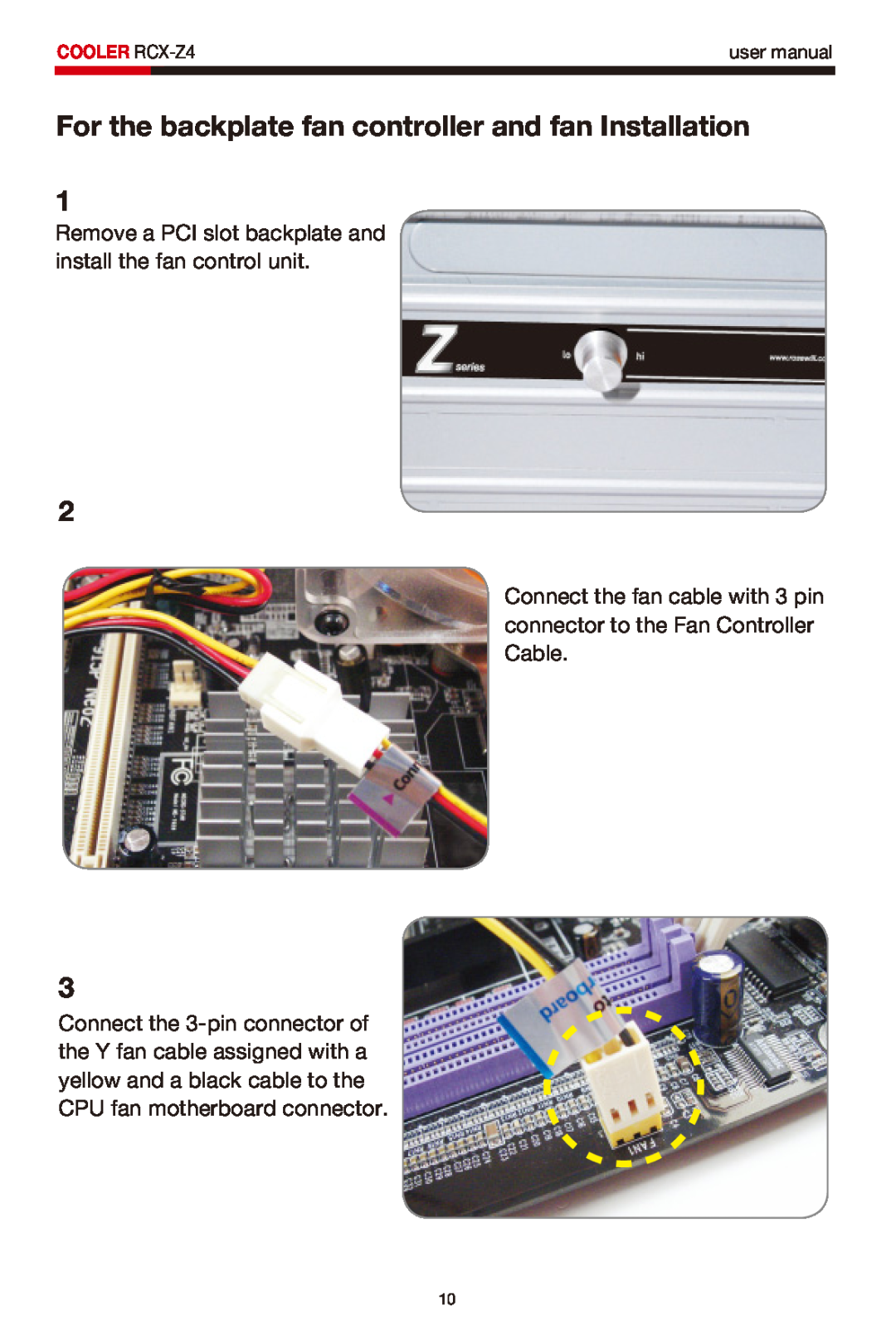 Rosewill For the backplate fan controller and fan Installation, COOLER RCX-Z4, user manual 