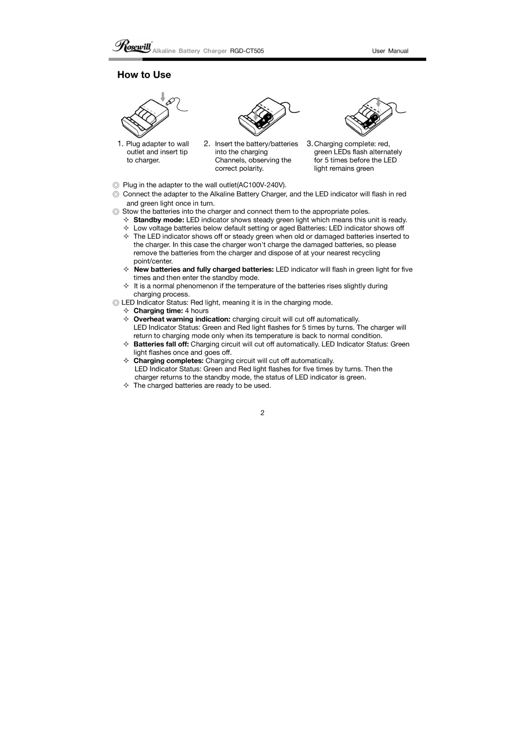 Rosewill RGD-CT505 user manual How to Use, — Charging time 4 hours 