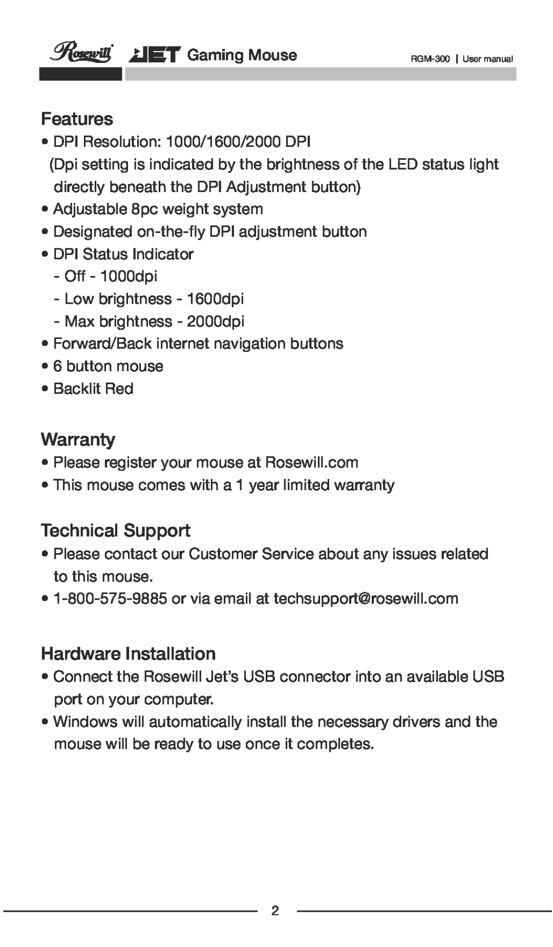Rosewill RGM-300 user manual Features, Warranty, Technical Support, Hardware Installation 