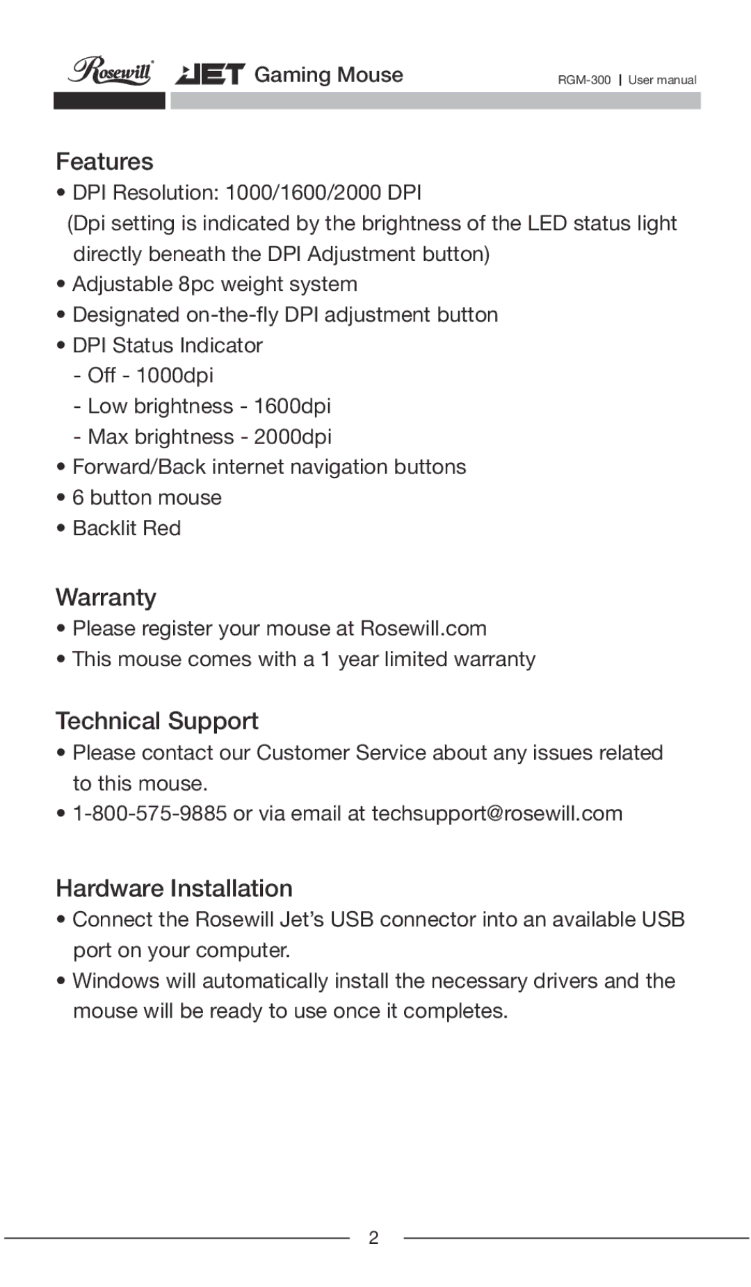 Rosewill RGM-300 user manual Features, Warranty, Technical Support, Hardware Installation 