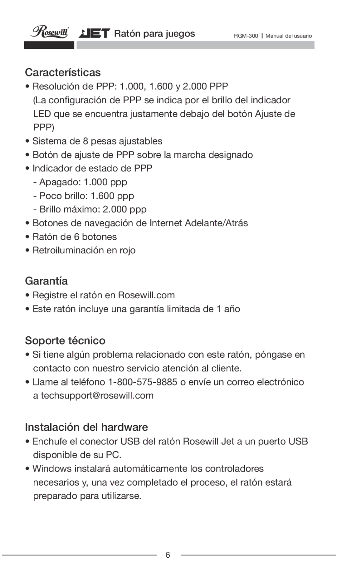 Rosewill RGM-300 user manual Características, Garantía, Soporte técnico, Instalación del hardware 