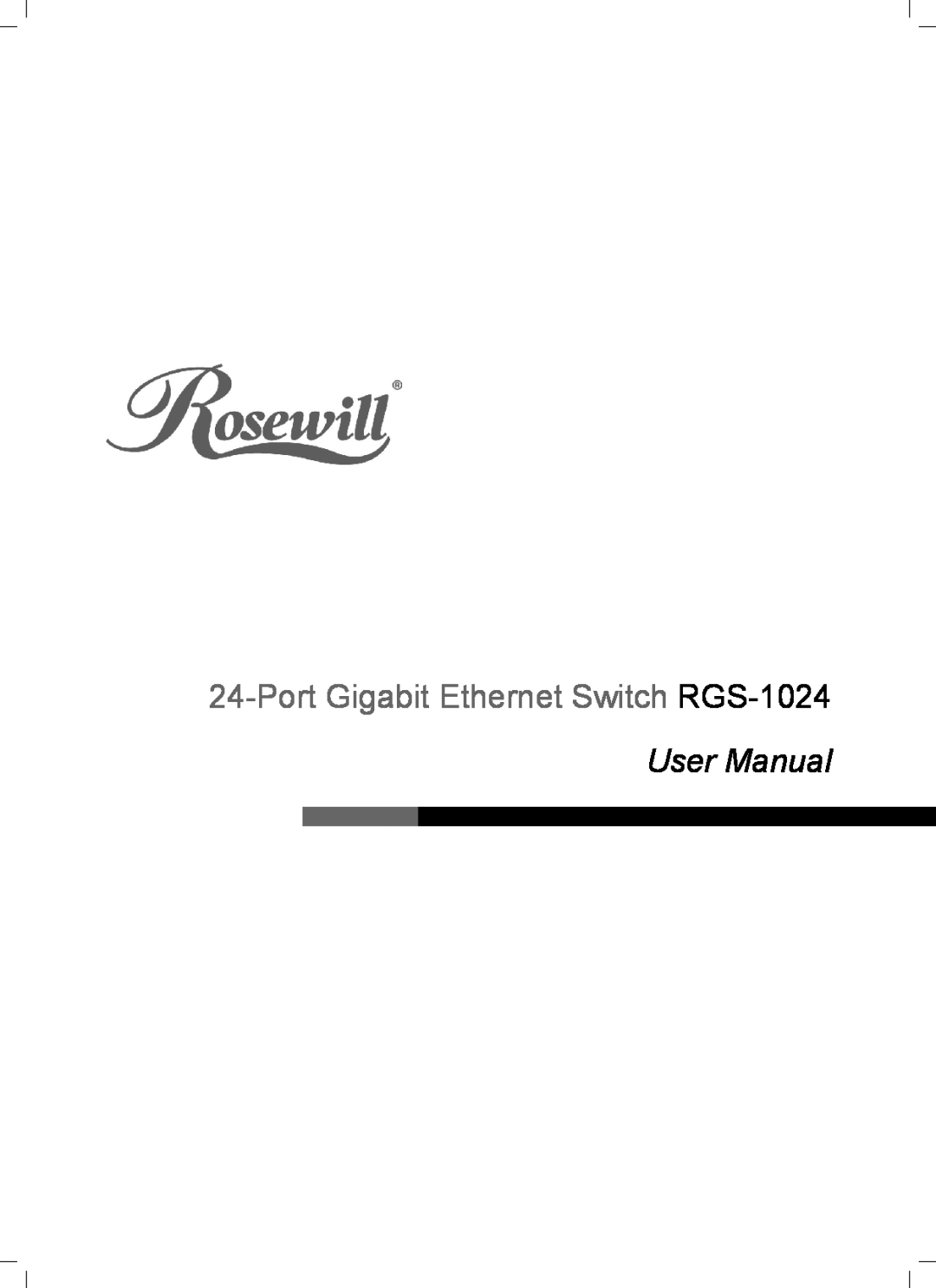 Rosewill user manual Port Gigabit Ethernet Switch RGS-1024, User Manual 