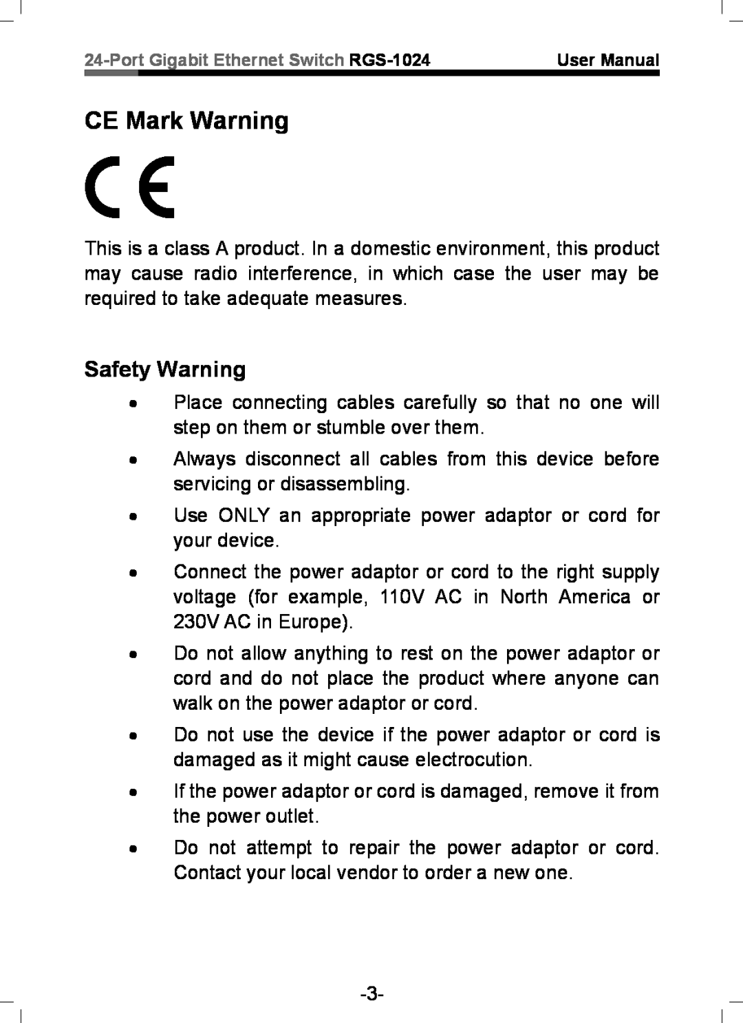 Rosewill RGS-1024 user manual CE Mark Warning, Safety Warning 