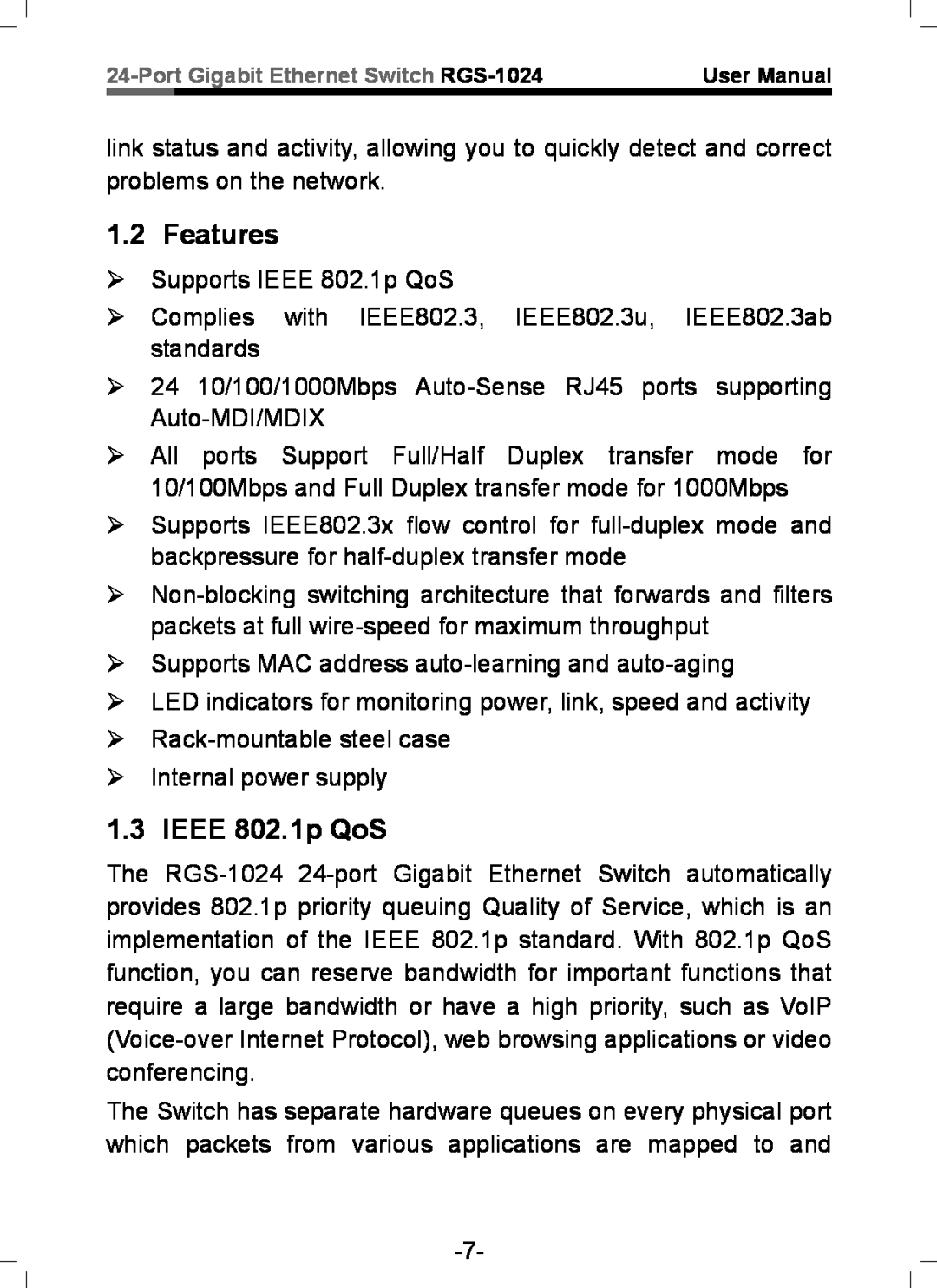 Rosewill RGS-1024 user manual Features, IEEE 802.1p QoS 