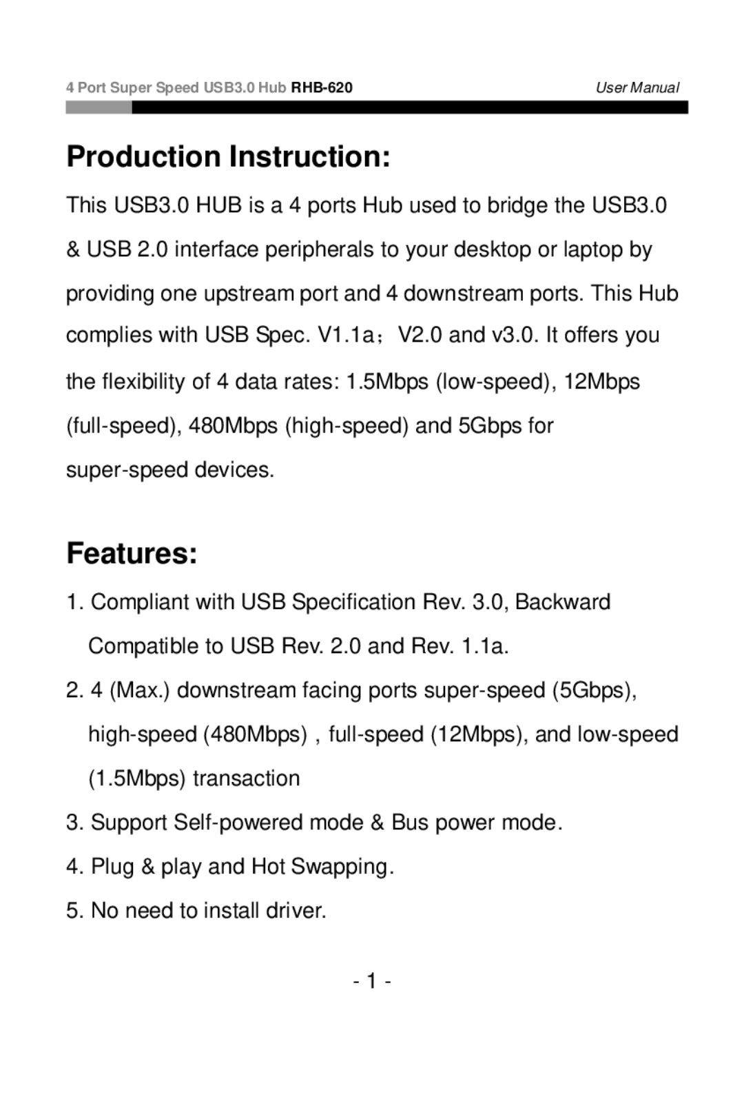 Rosewill RHB-620 user manual Production Instruction, Features 