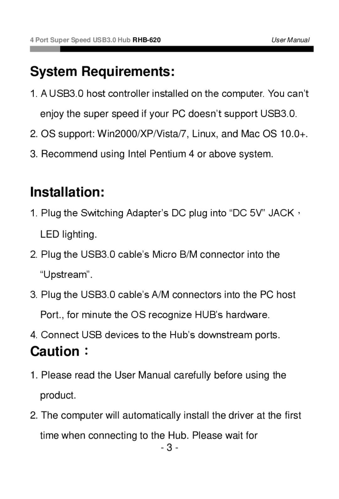 Rosewill RHB-620 user manual System Requirements, Installation 