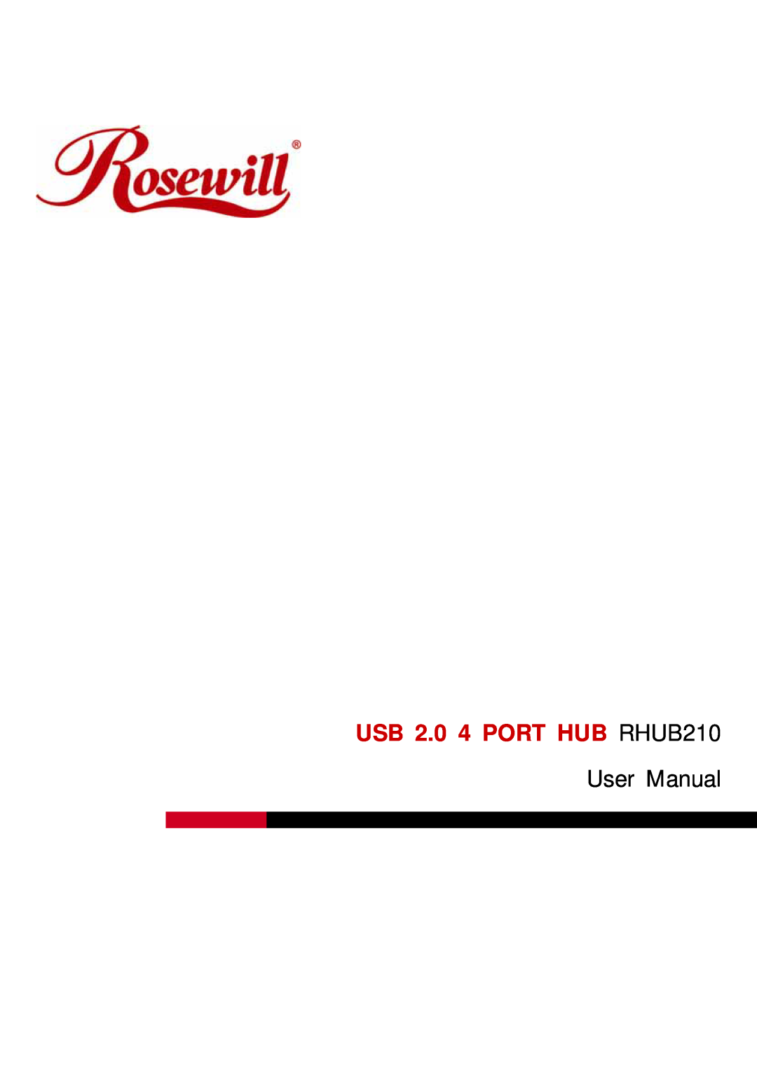 Rosewill RHUB-210 user manual USB 2.0 4 PORT HUB RHUB210, User Manual 