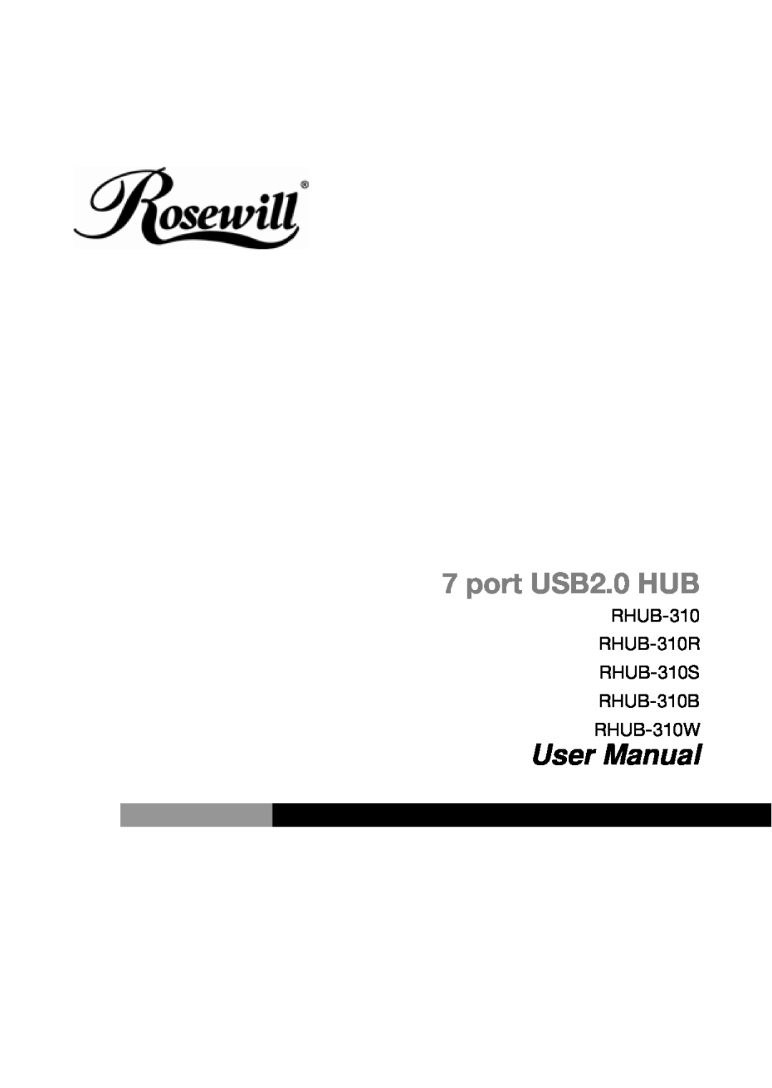 Rosewill RHUB310R, RHUB310W user manual port USB2.0 HUB, User Manual, RHUB-310 RHUB-310R RHUB-310S RHUB-310B RHUB-310W 