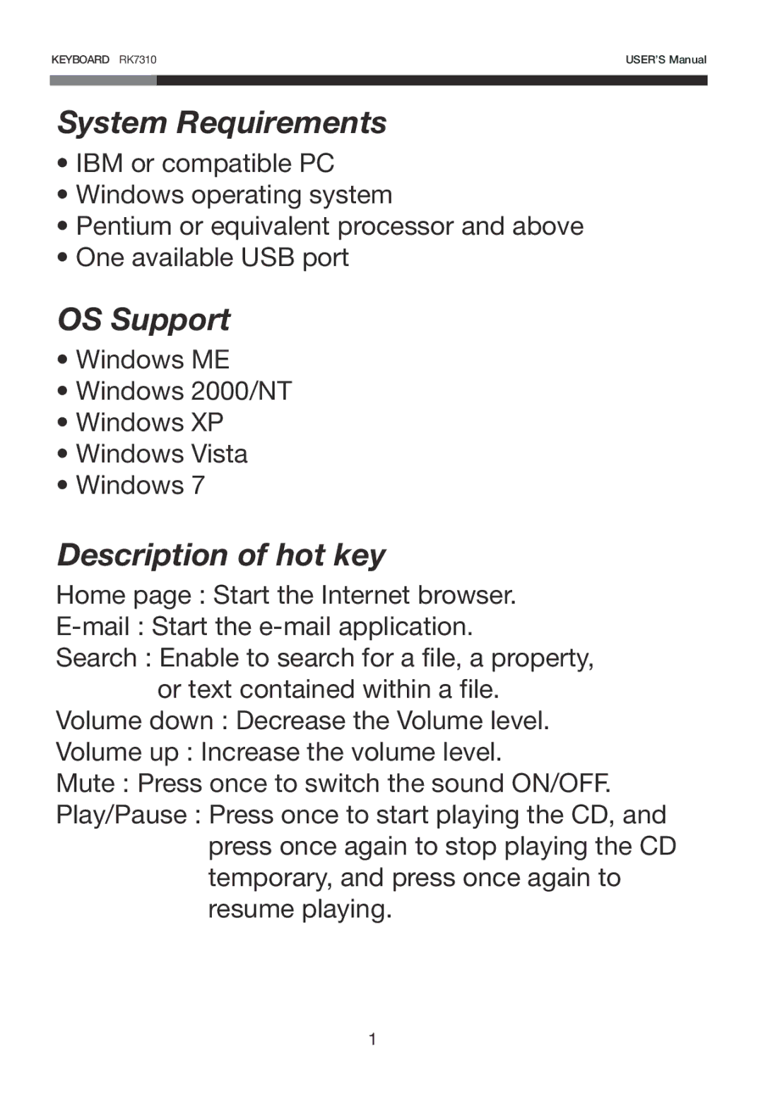 Rosewill RK-7310 user manual System Requirements, OS Support, Description of hot key 