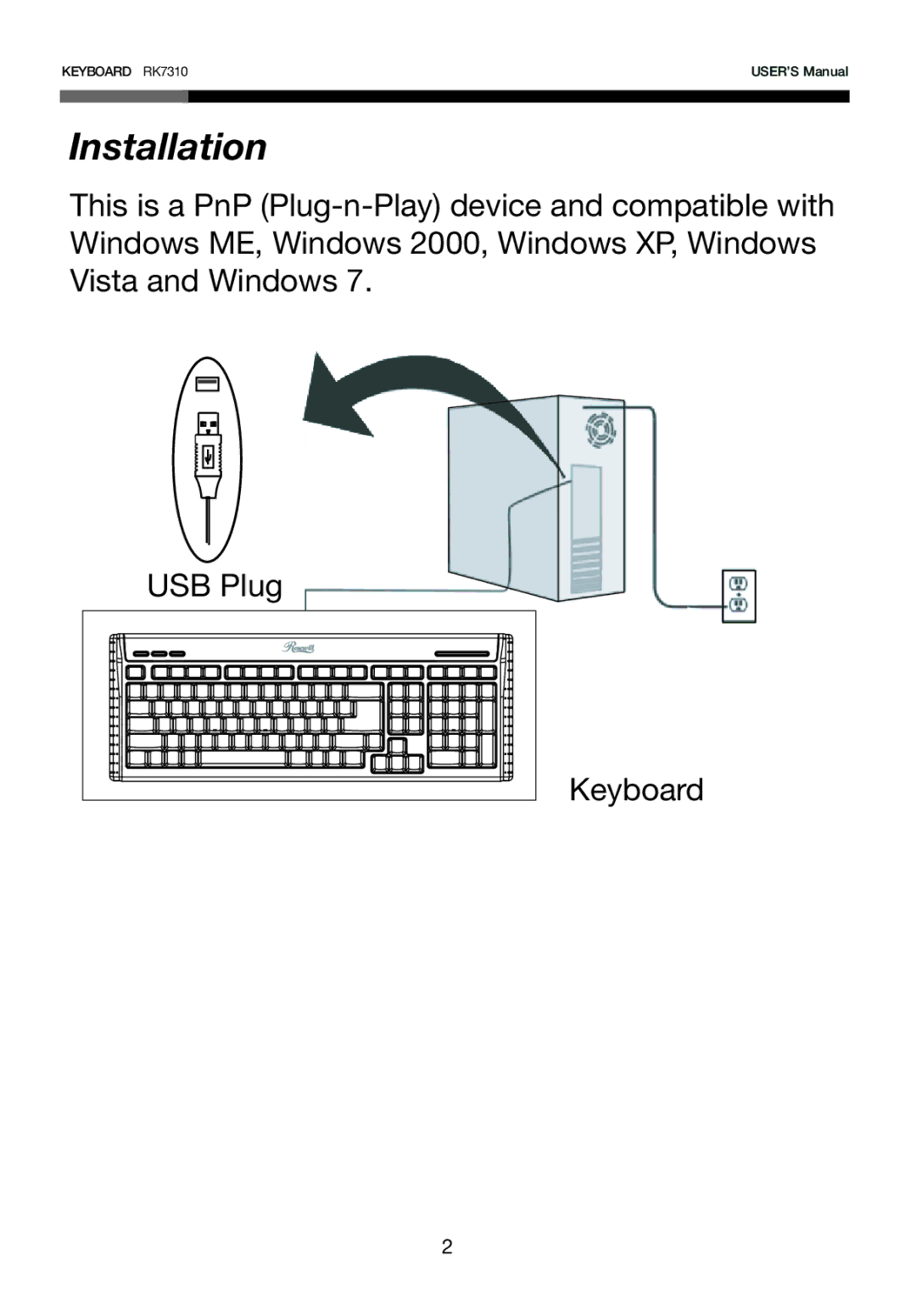 Rosewill RK-7310 user manual Installation 