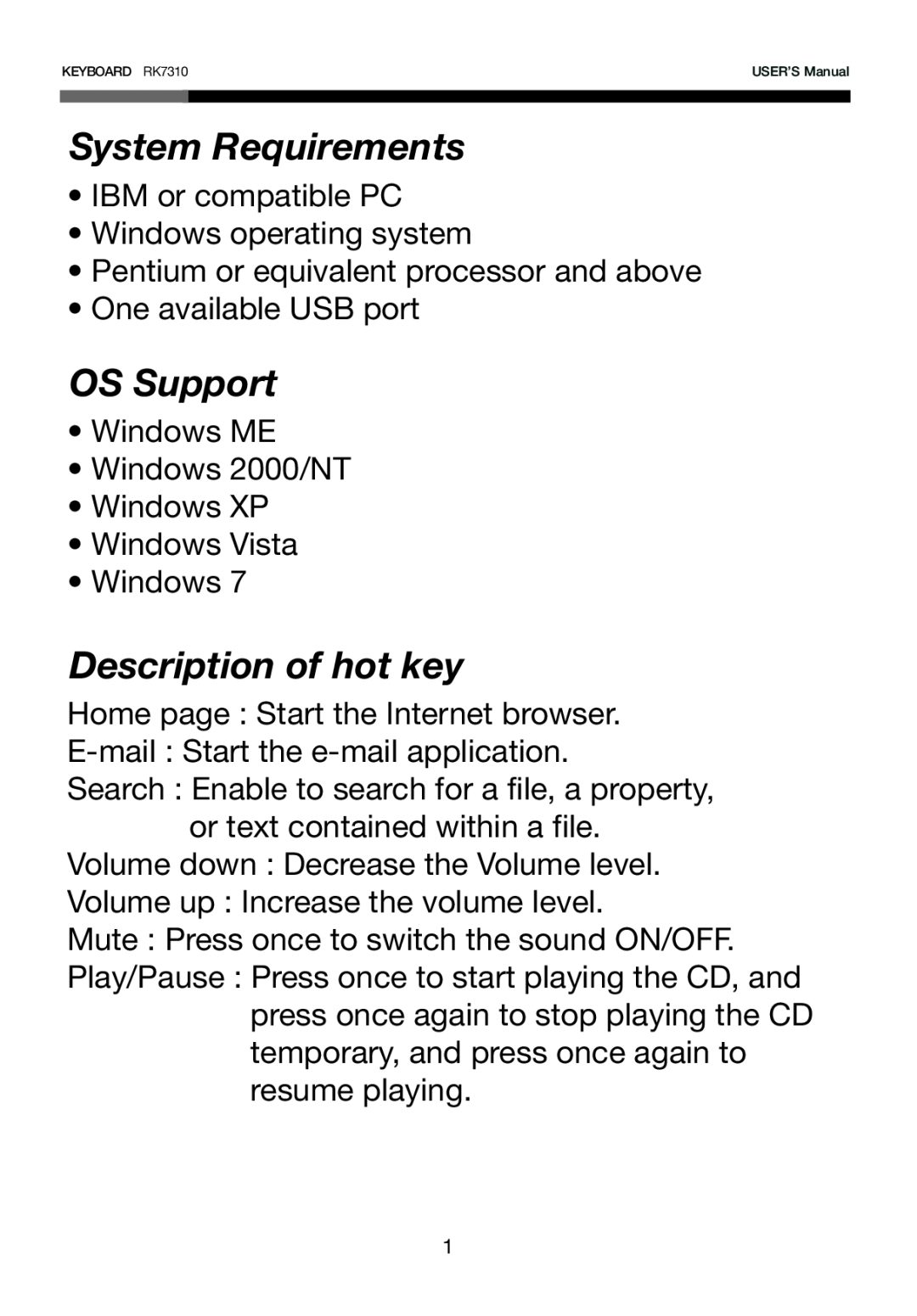 Rosewill RK-7310 user manual System Requirements, OS Support, Description of hot key 