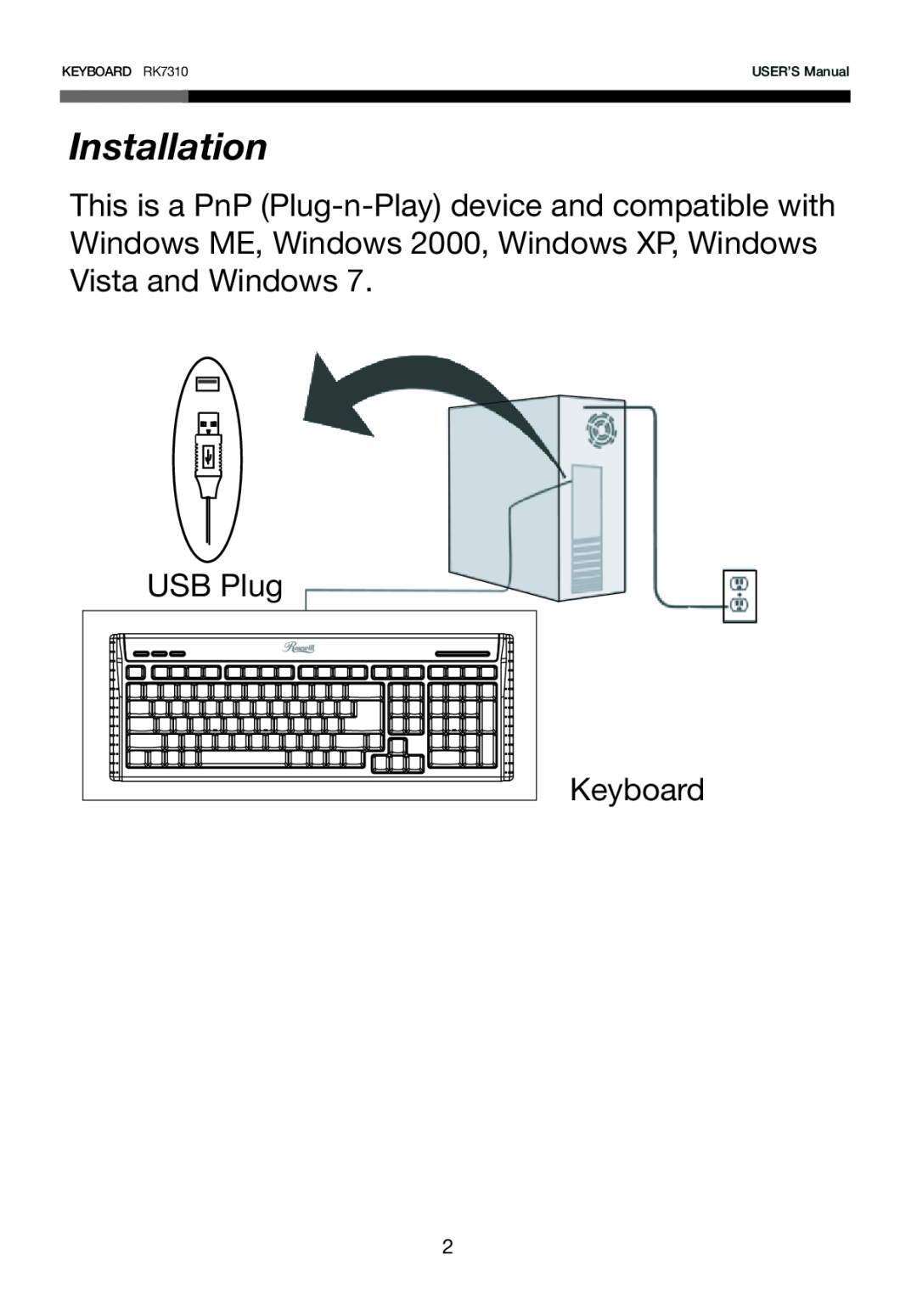 Rosewill RK-7310 user manual Installation, USB Plug Keyboard, KEYBOARD RK7310, USER’S Manual 