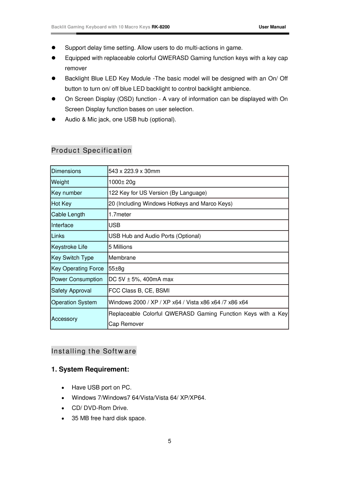 Rosewill RK-8200 user manual Product Specification, Installing the Software System Requirement 