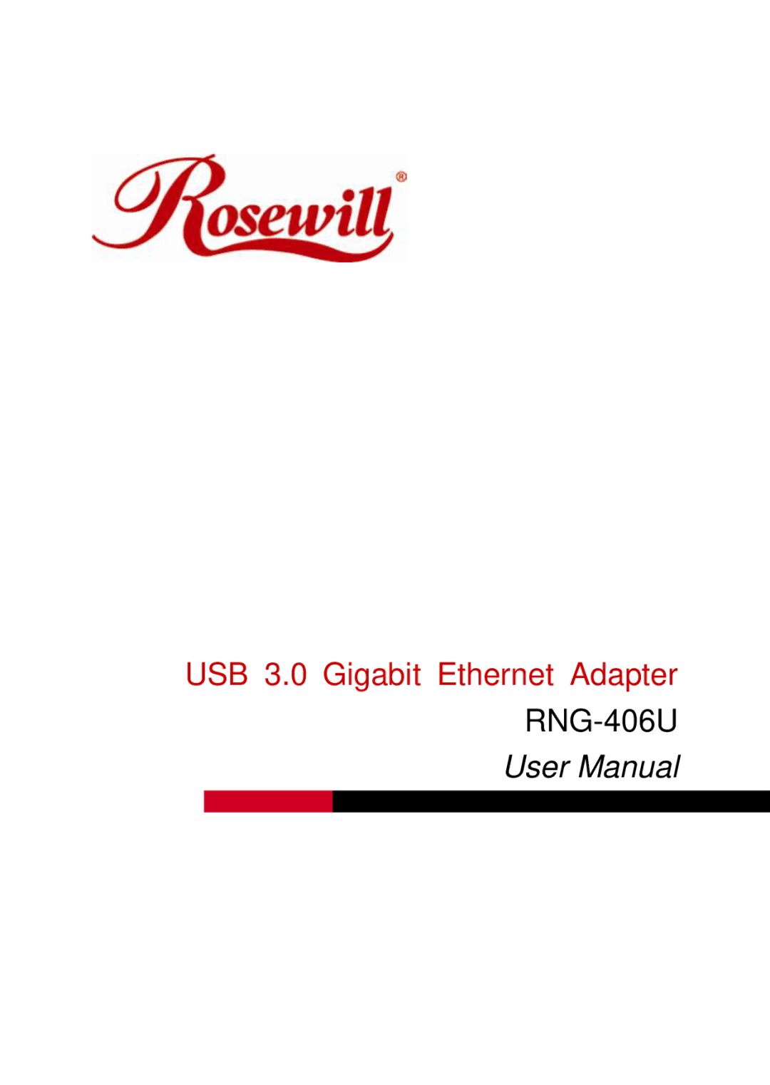 Rosewill RNG-406U user manual USB 3.0 Gigabit Ethernet Adapter 