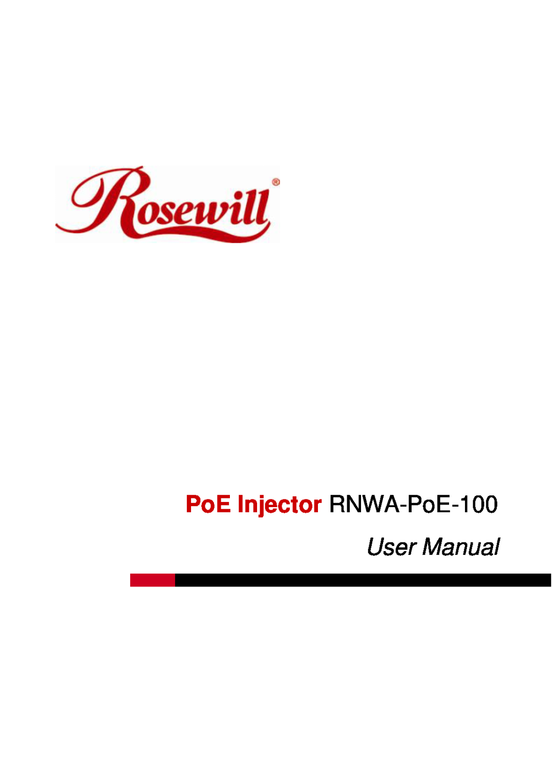 Rosewill user manual PoE Injector RNWA-PoE-100, User Manual 