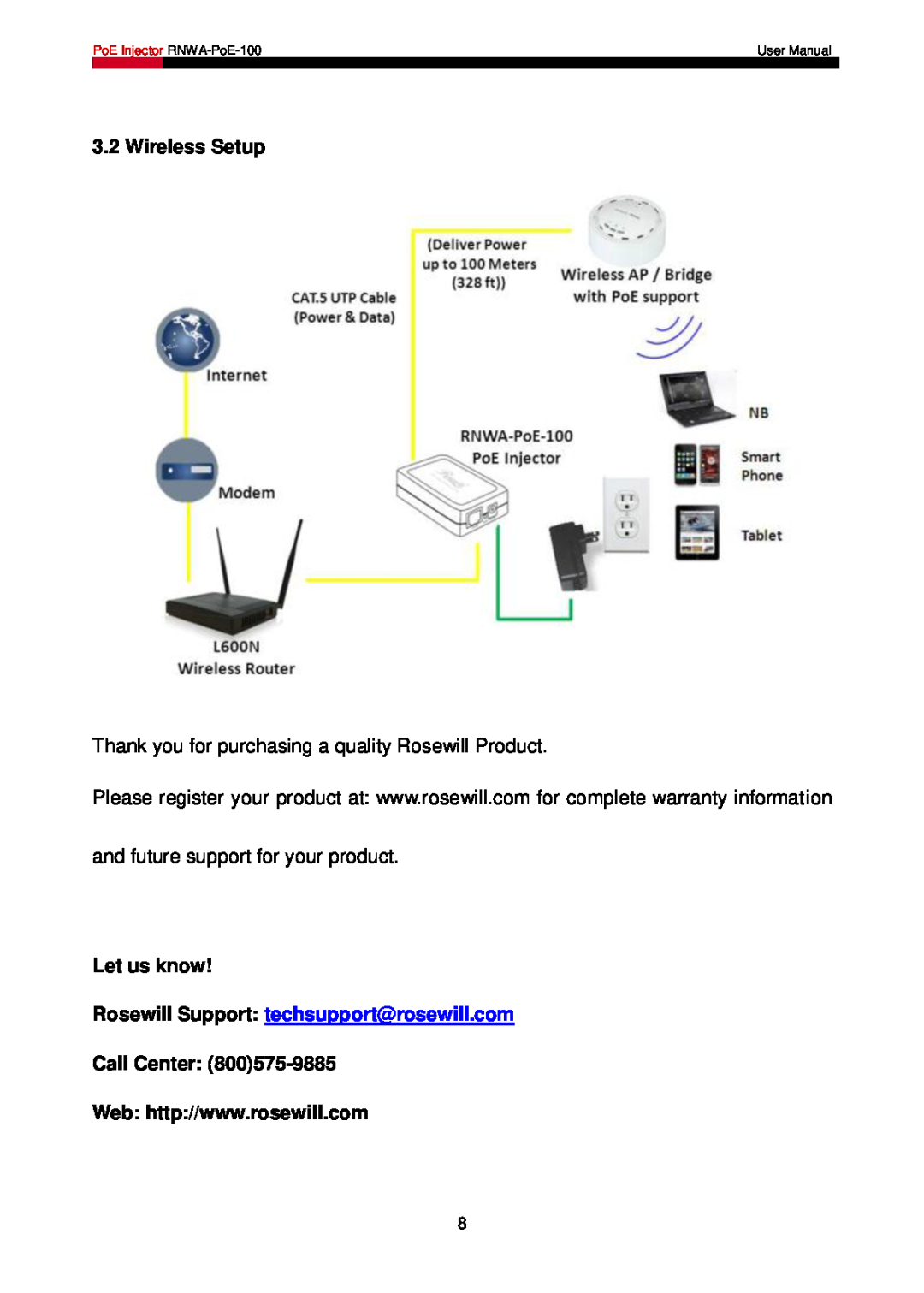 Rosewill RNWA-PoE-100 Wireless Setup, Let us know, Call Center, Rosewill Support techsupport@rosewill.com, User Manual 