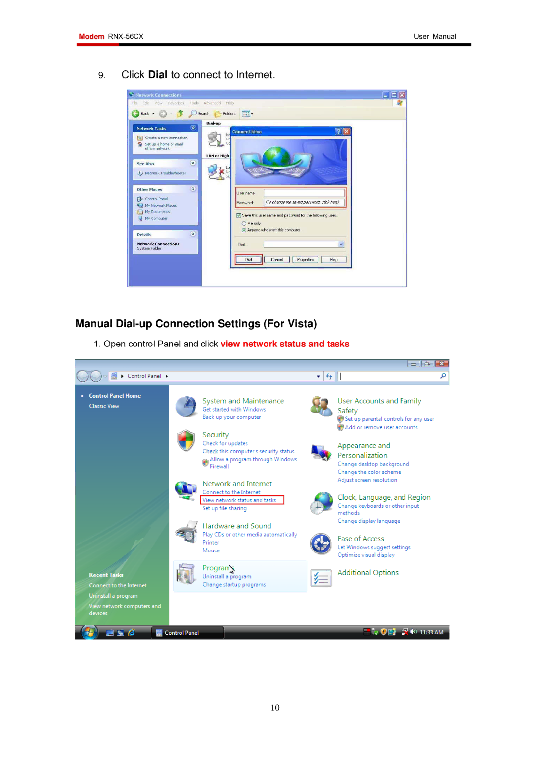 Rosewill RNX-56AG user manual Manual Dial-up Connection Settings For Vista 