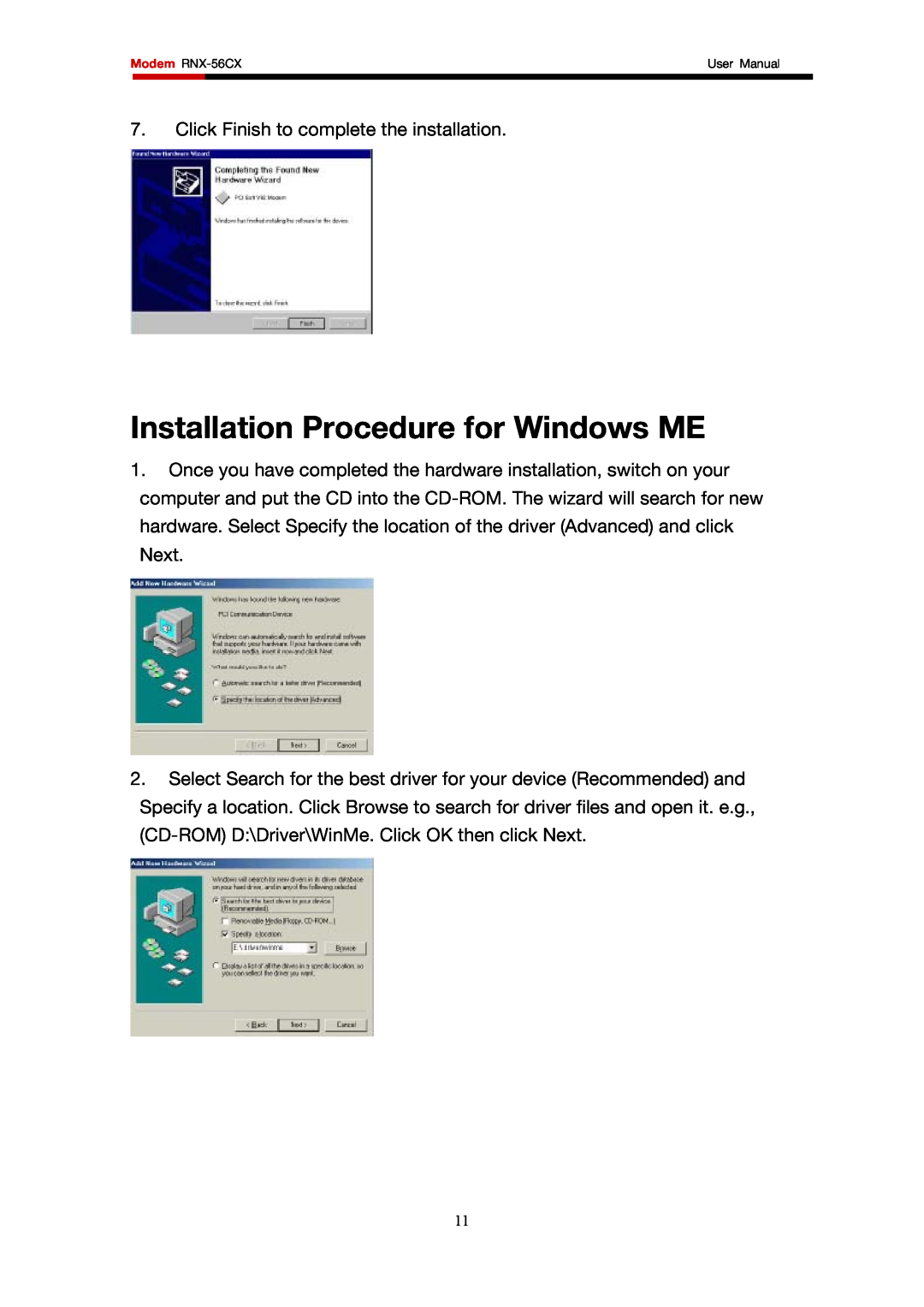 Rosewill RNX-56CX user manual Installation Procedure for Windows ME 