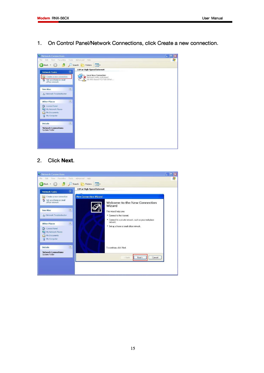 Rosewill user manual Click Next, Modem RNX-56CX, User Manual 