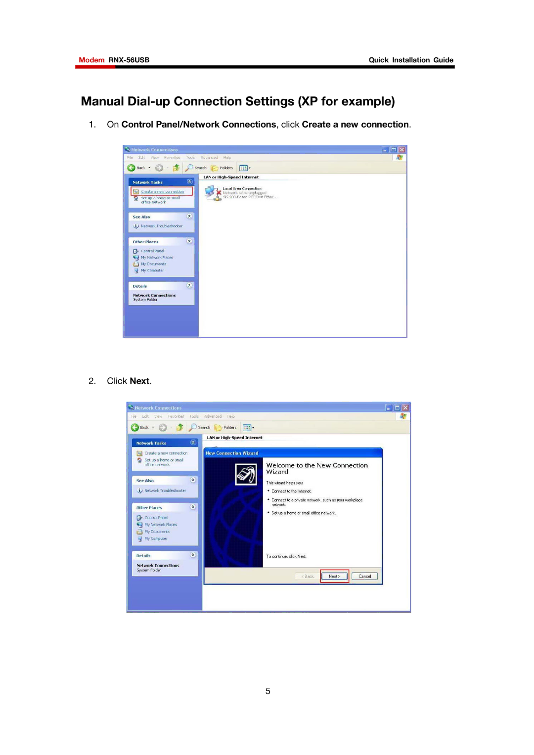 Rosewill RNX-56USB manual Manual Dial-up Connection Settings XP for example 