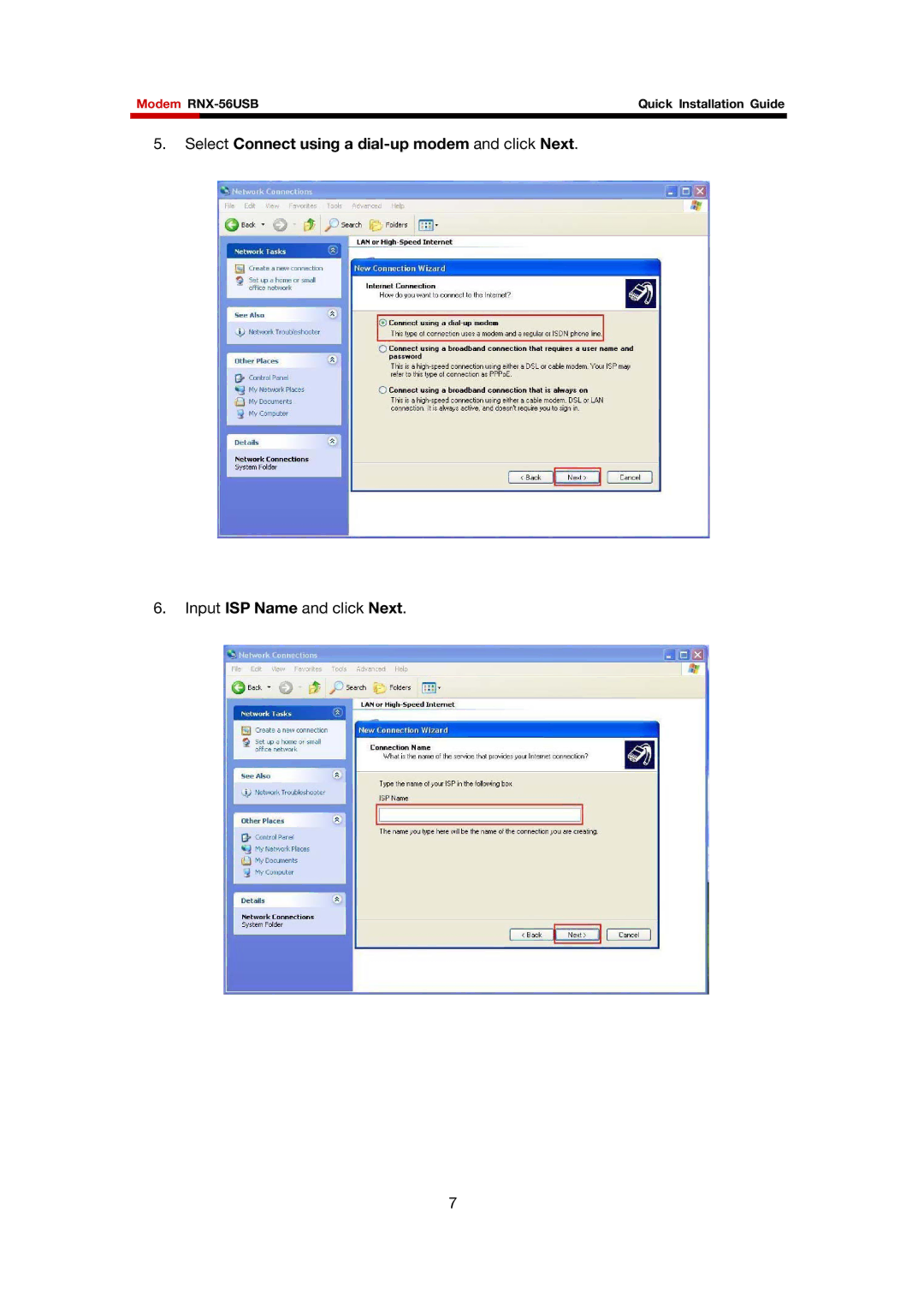 Rosewill RNX-56USB manual Select Connect using a dial-up modem and click Next 