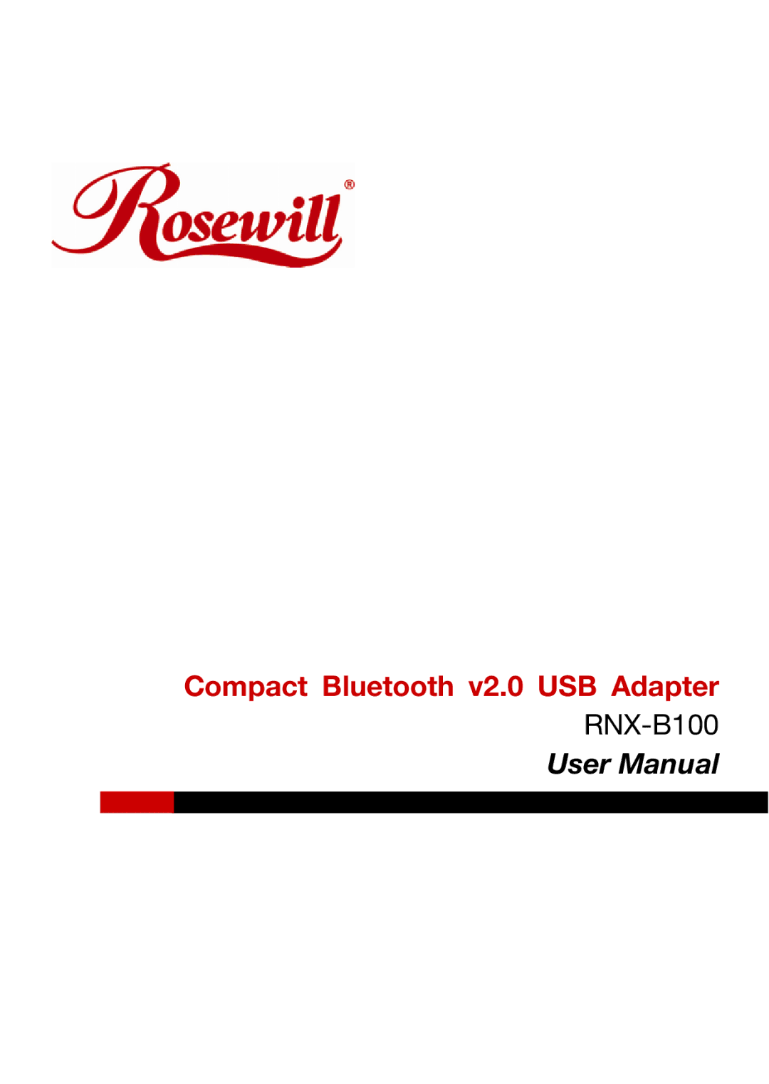 Rosewill RNX-B100 user manual Compact Bluetooth v2.0 USB Adapter 